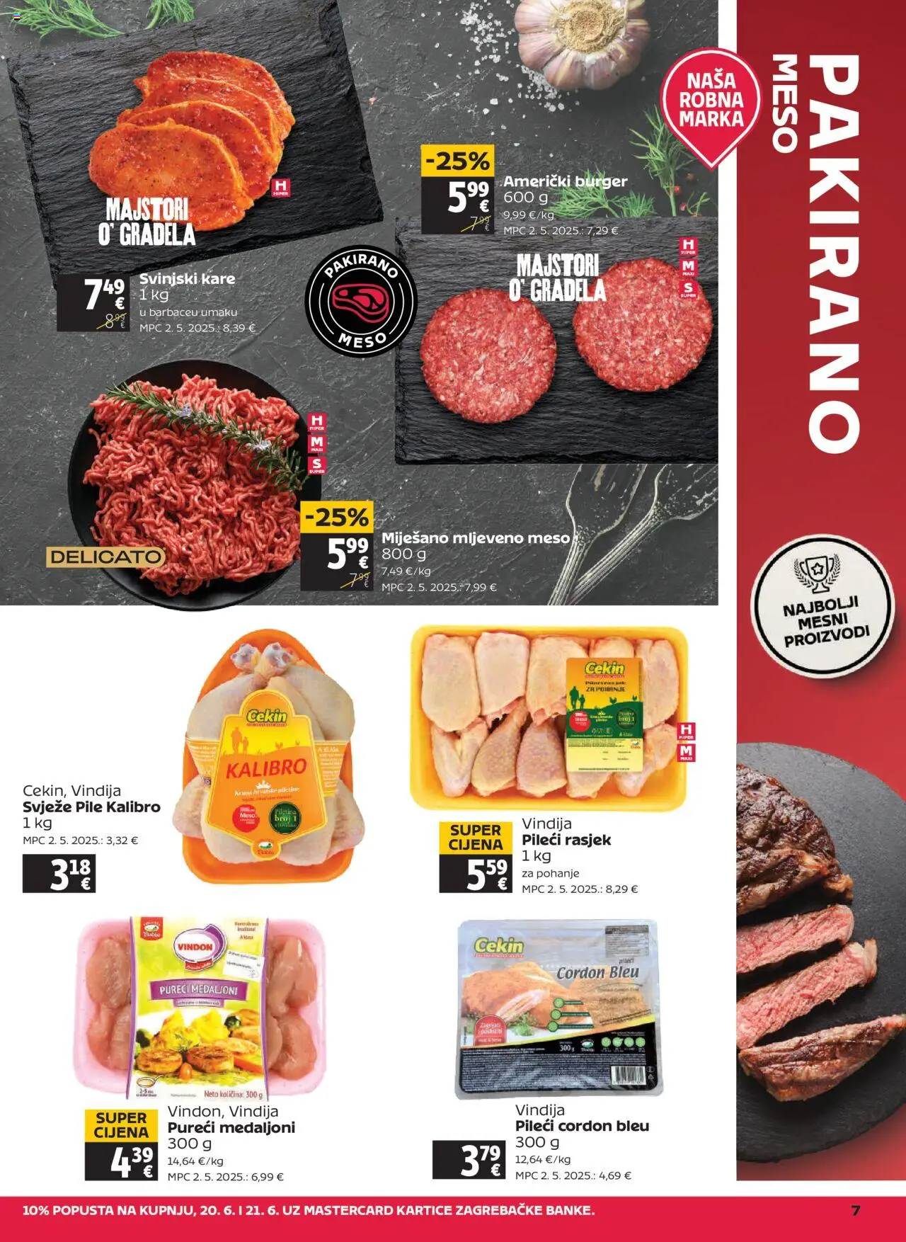 Tommy katalog | vrijedi od 20.06.2025 | Stranica: 7 | Proizvodi: Vindija, Svinjski kare, Meso, Mljeveno meso