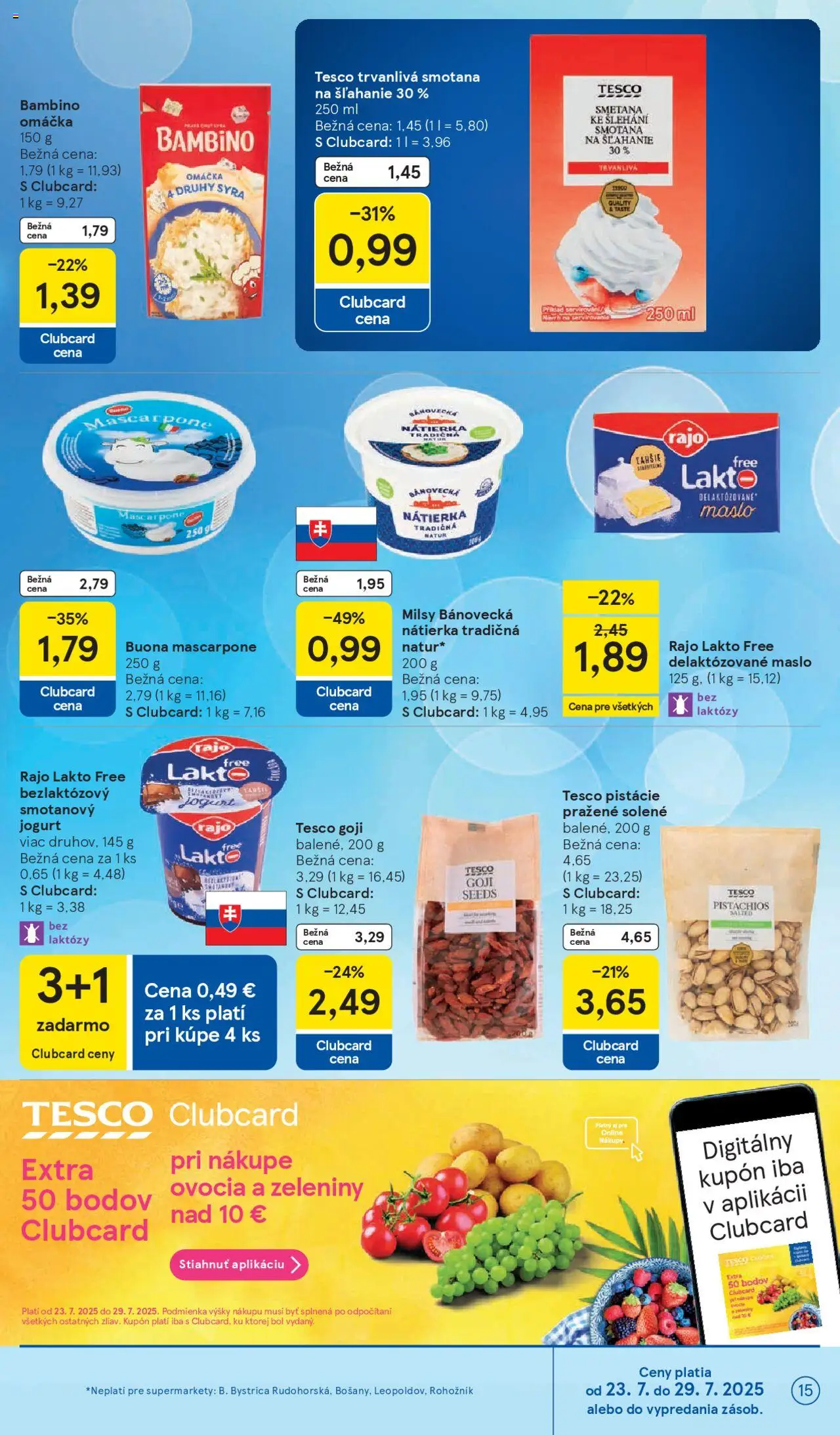 Tesco Supermarket - leták │ platný od 23.07.2025 | Strana: 15 | Produkty: Omáčka, Mascarpone, Pistácie, Smotana na šľahanie