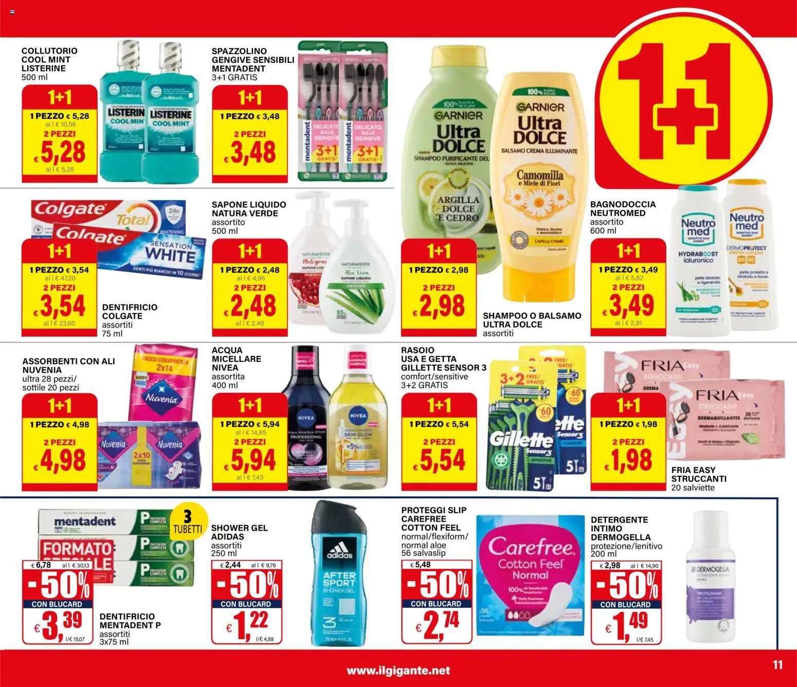 Volantino Il Gigante del 10.11.2025 | Pagina: 11 | Prodotti: Illuminante, Crema, Collutorio, Acqua