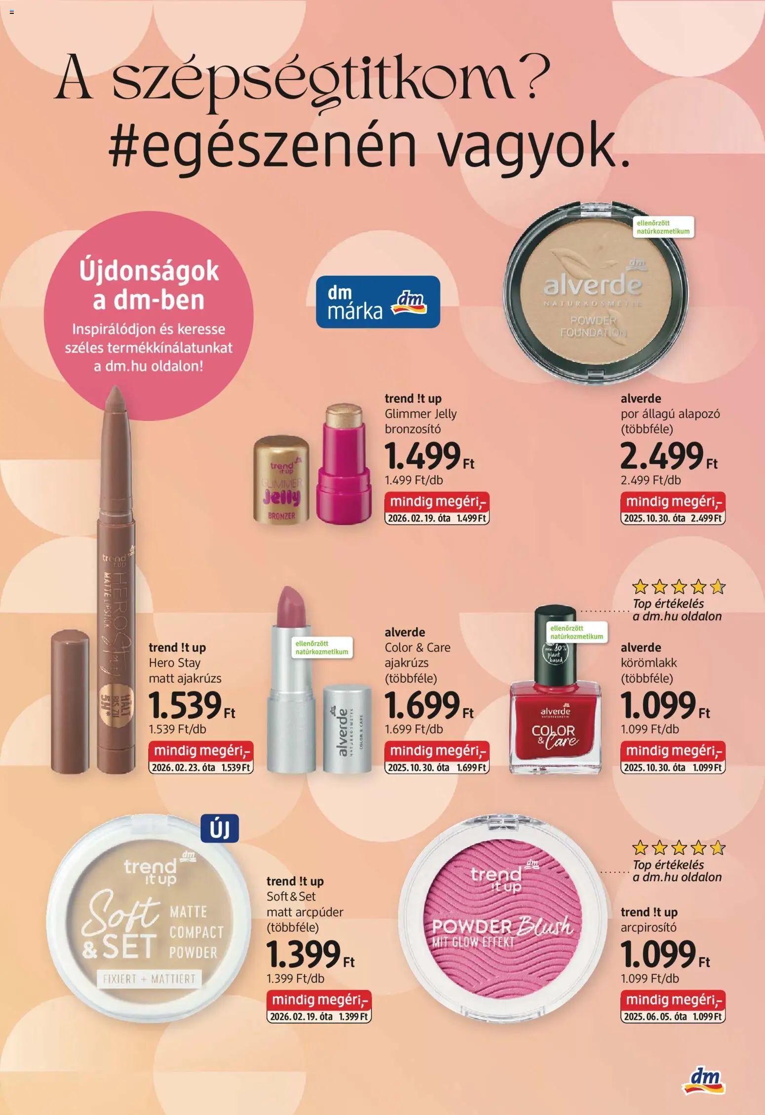 DM Drogerie Markt akciós ujság - amely érvényes a következő dátumtól: 09.04.2026 | Oldal: 3 | Termékek: Natúrkozmetikum, Alapozó, Ajakrúzs, Körömlakk