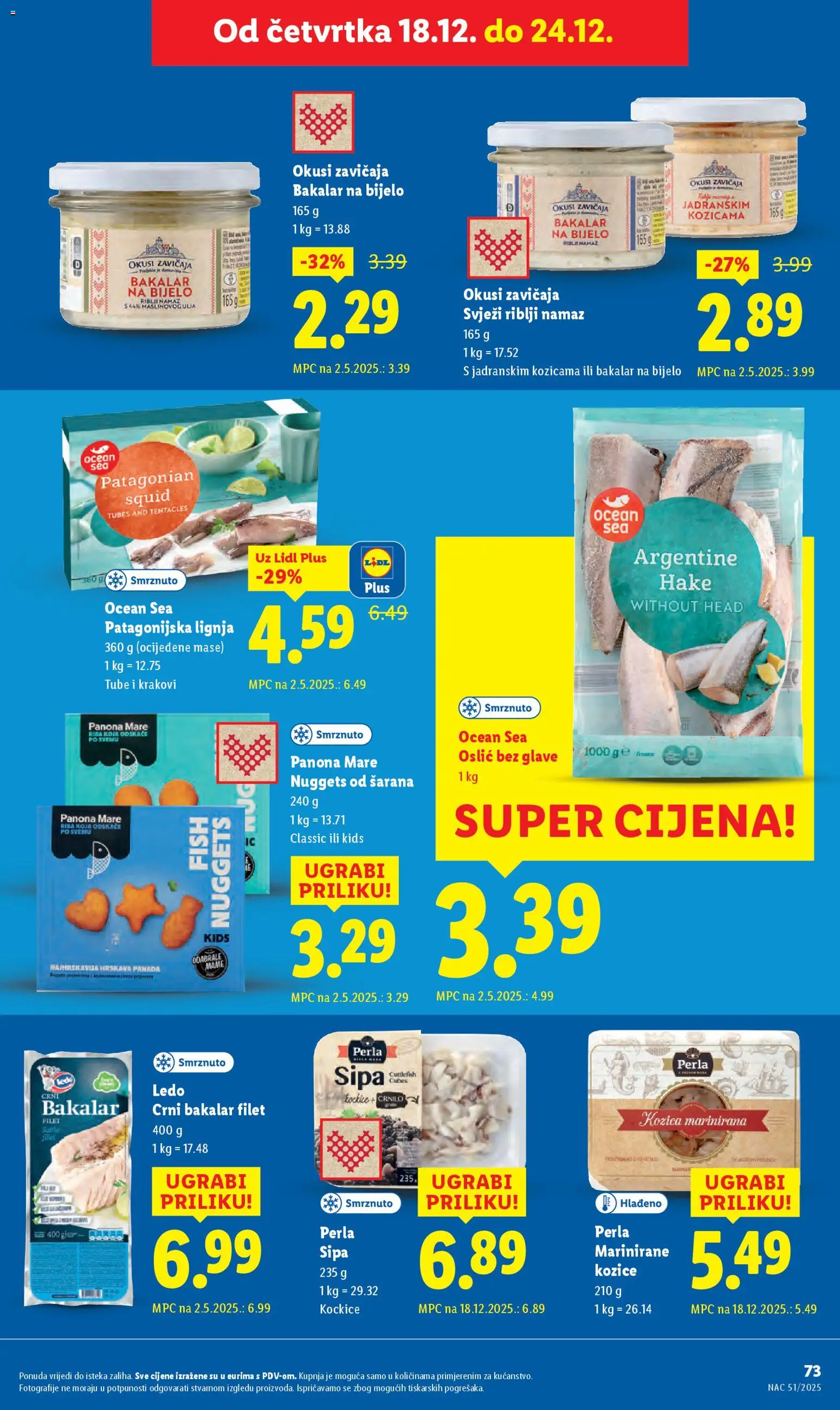 Lidl katalog | vrijedi od 15.12.2025 | Stranica: 73 | Proizvodi: Ledo, Oslić, Kozice, Namaz