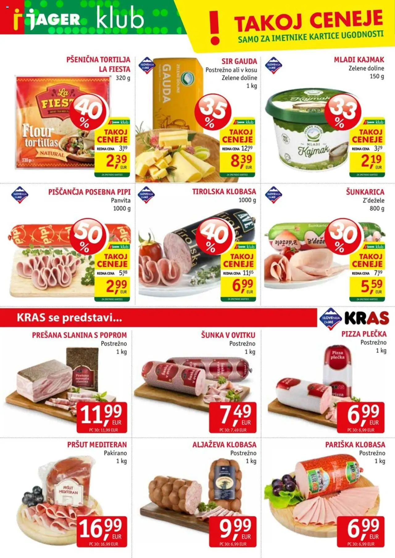 Jager katalog │ velja od 06.08.2025 | Stran: 4 | Izdelki: Pršut, Slanina, Sir, Sunka