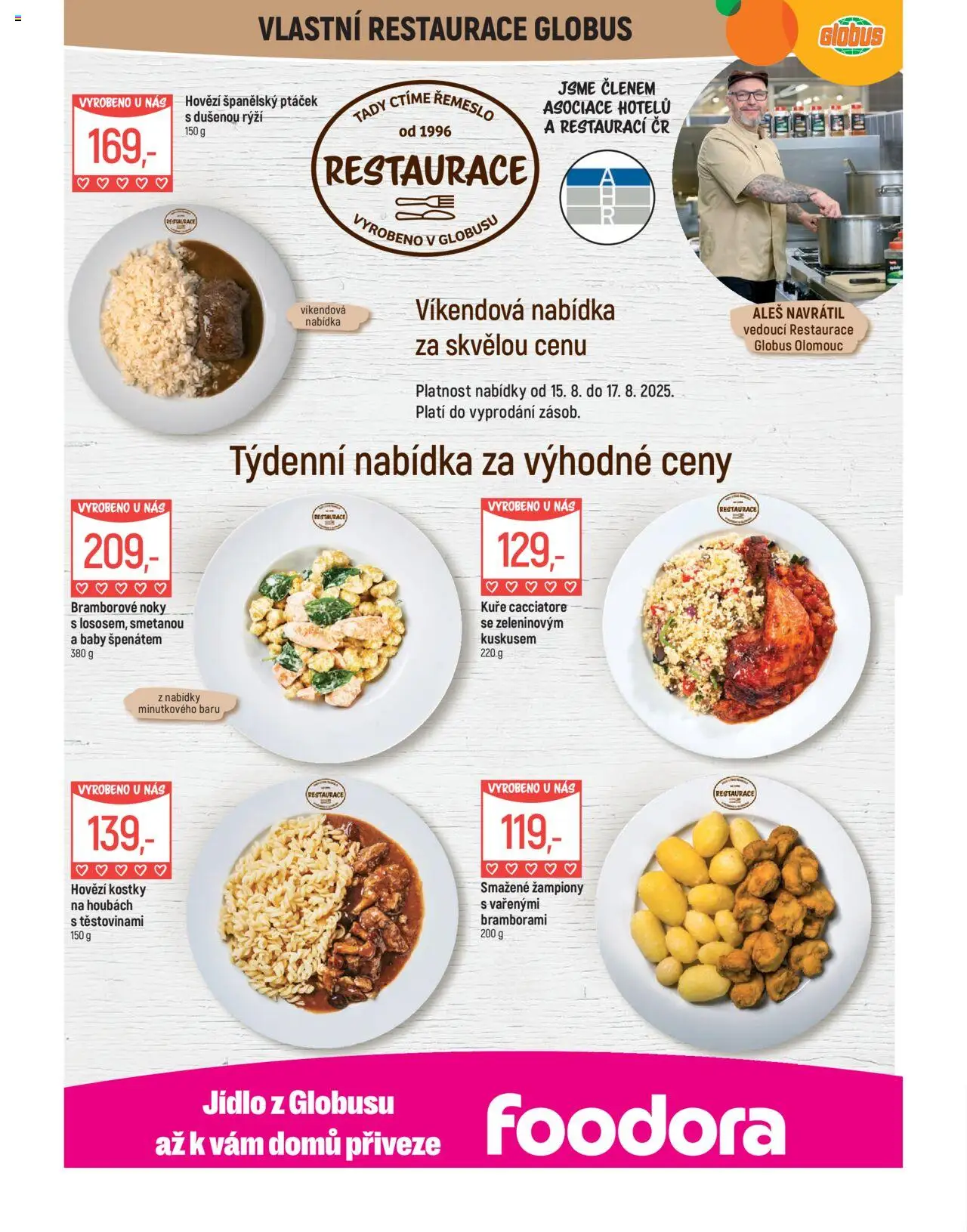 Globus leták - Olomouc od 13.08.2025 | Strana: 8 | Produkty: Žampiony, Globus, Kostky, Kuře