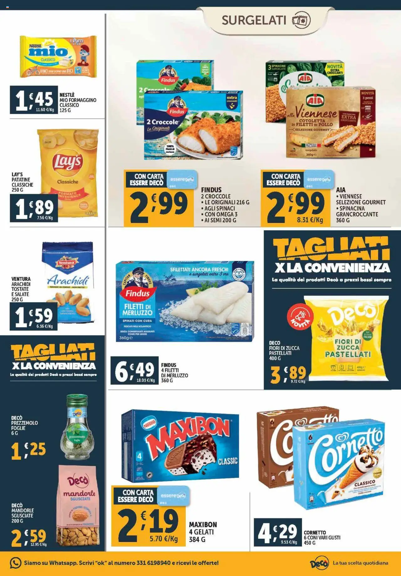 Volantino Decò del 12.09.2025 | Pagina: 13 | Prodotti: Pollo, Cornetto, Zucca, Forno