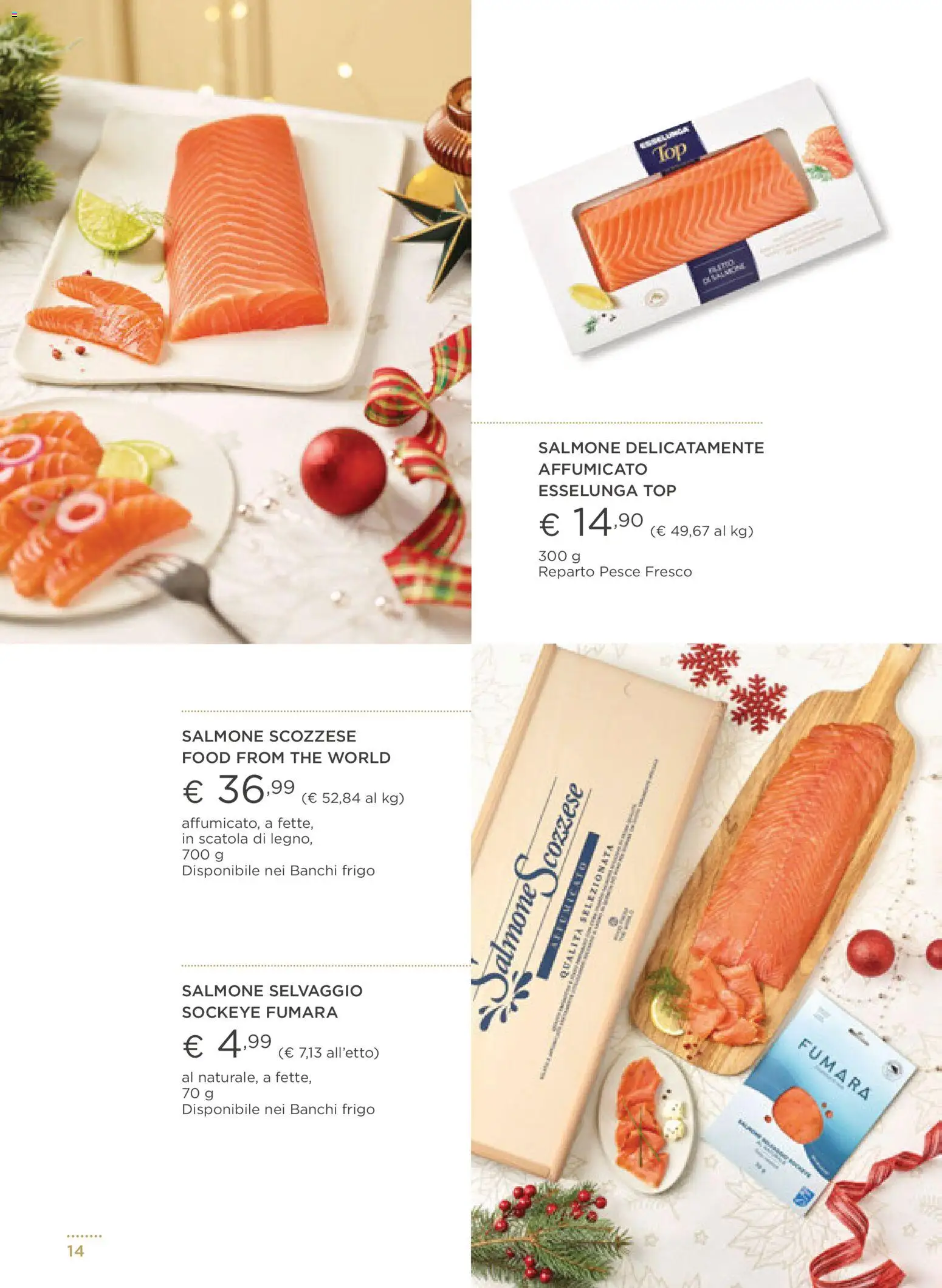 Volantino Esselunga S del 01.12.2025 | Pagina: 14 | Prodotti: Salmone, Pesce, Top, Scatola