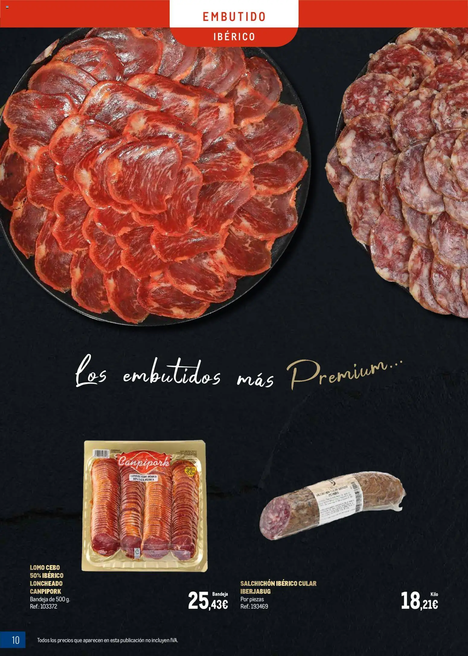 Makro - Charcuteria Cataluña │ válido desde el 01.12.2025 | Página: 10 | Productos: Νυχτικό, Bandeja, Loncheado