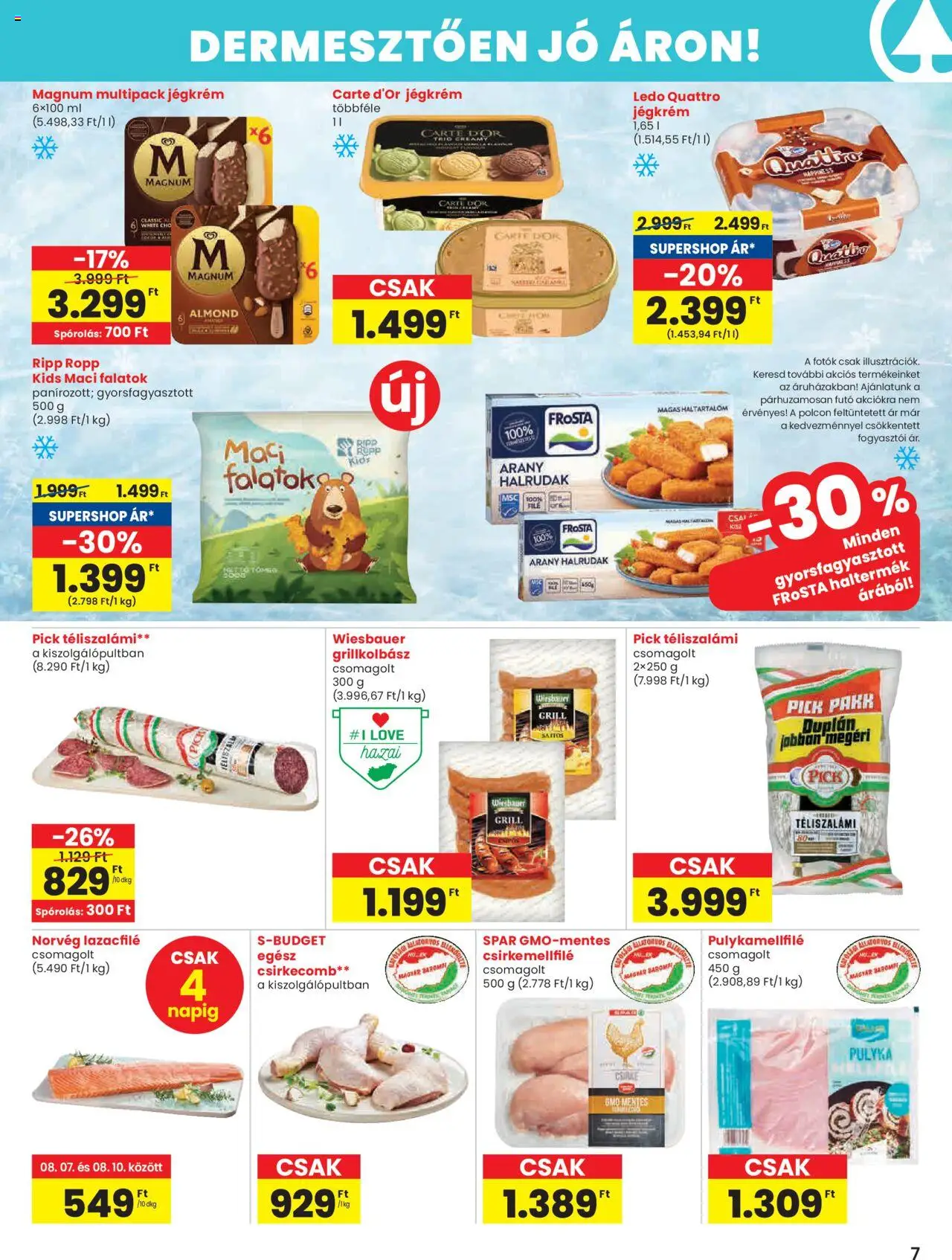 Spar akciós ujság - amely érvényes a következő dátumtól: 07.08.2025 | Oldal: 7 | Termékek: Magnum, Grillkolbász, Lazacfilé, Pulykamellfilé