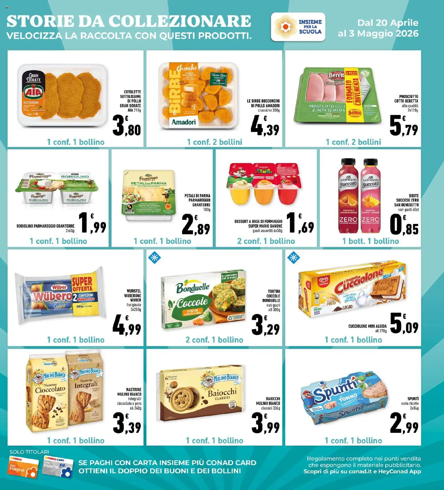 Volantino Conad del 22.04.2026 | Pagina: 25 | Prodotti: Formaggio, Wurstel, Pera, Tonno