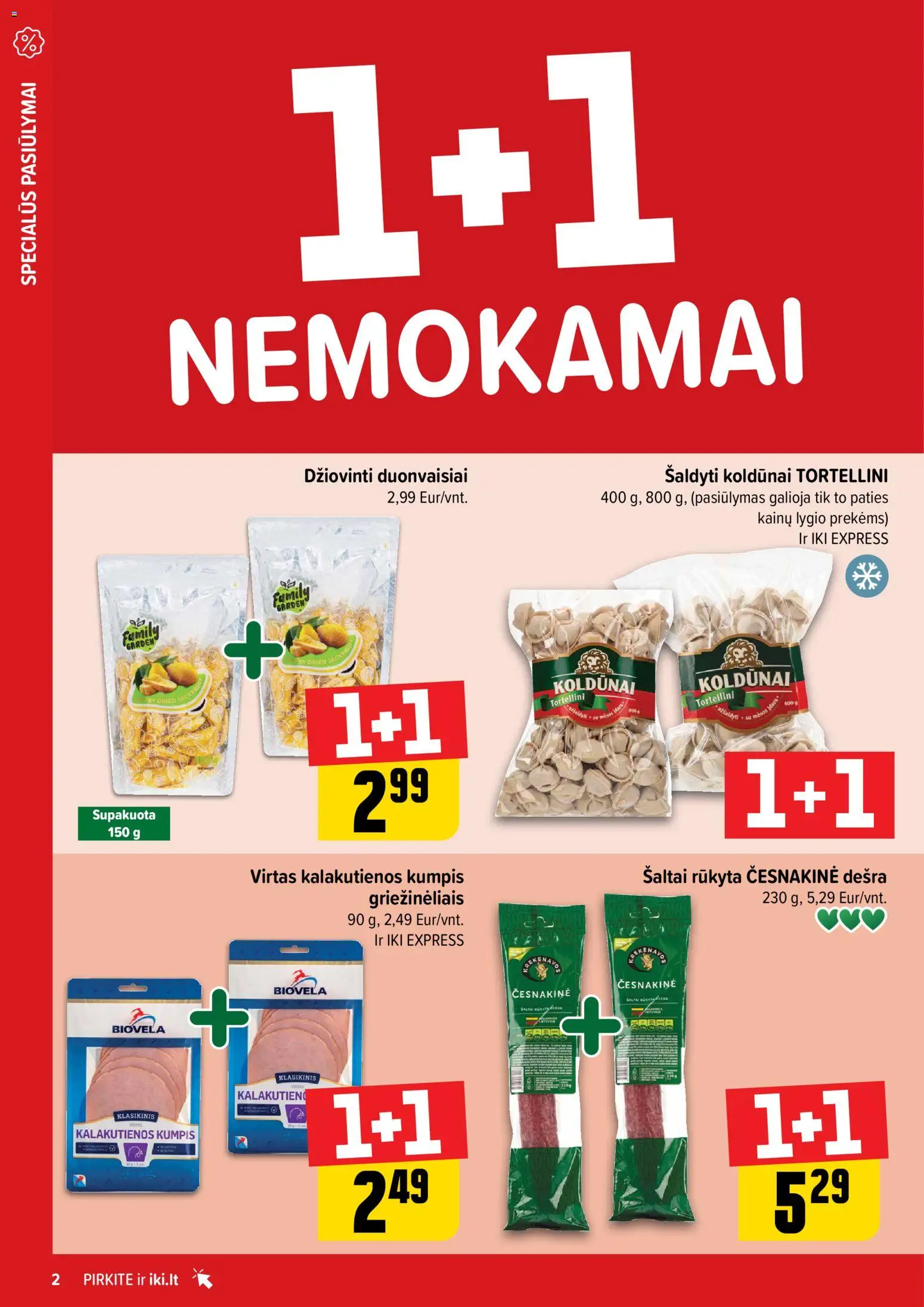 IKI akcijos nuo 16.02.2026 | Puslapis: 2 | Prekių: Kumpis, Dešra