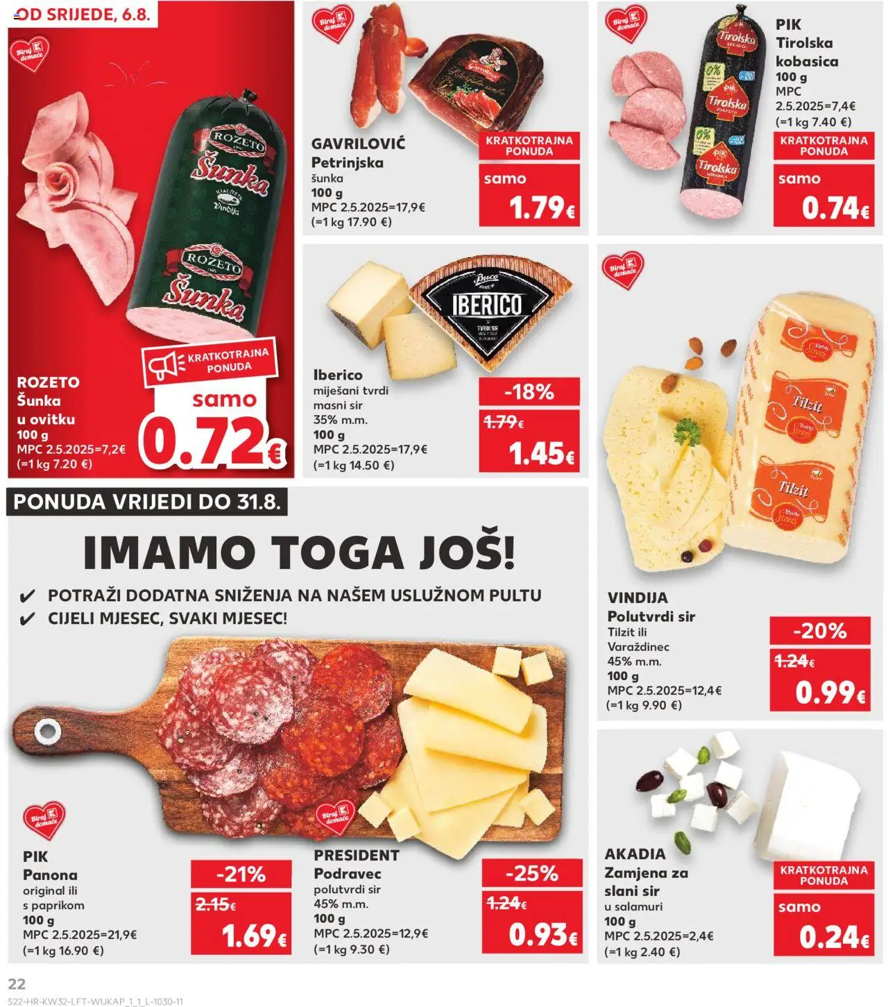 Kaufland katalog | vrijedi od 06.08.2025 | Stranica: 22 | Proizvodi: Vindija, Sir, Šunka, Kobasica