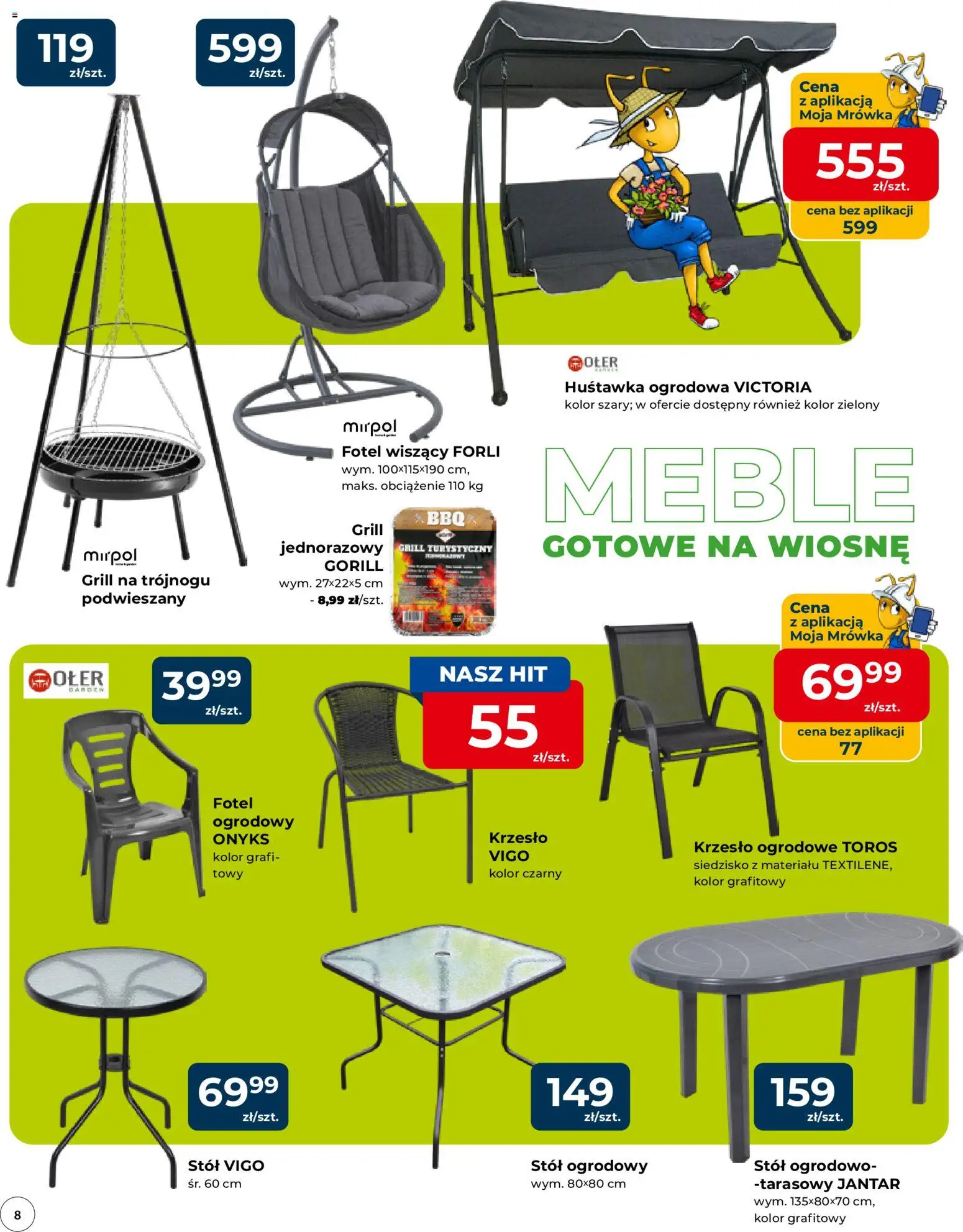 Mrówka gazetka - Malbork od 09.04.2026 | Strona: 8 | Produkty: Grill, Fotel, Stół, Krzesło