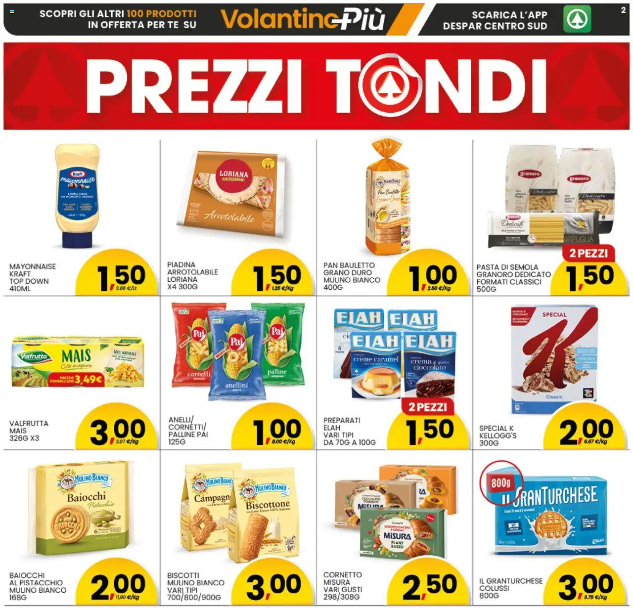Volantino Interspar del 18.08.2025 | Pagina: 2 | Prodotti: Cornetto, Top, Pasta, Piadina