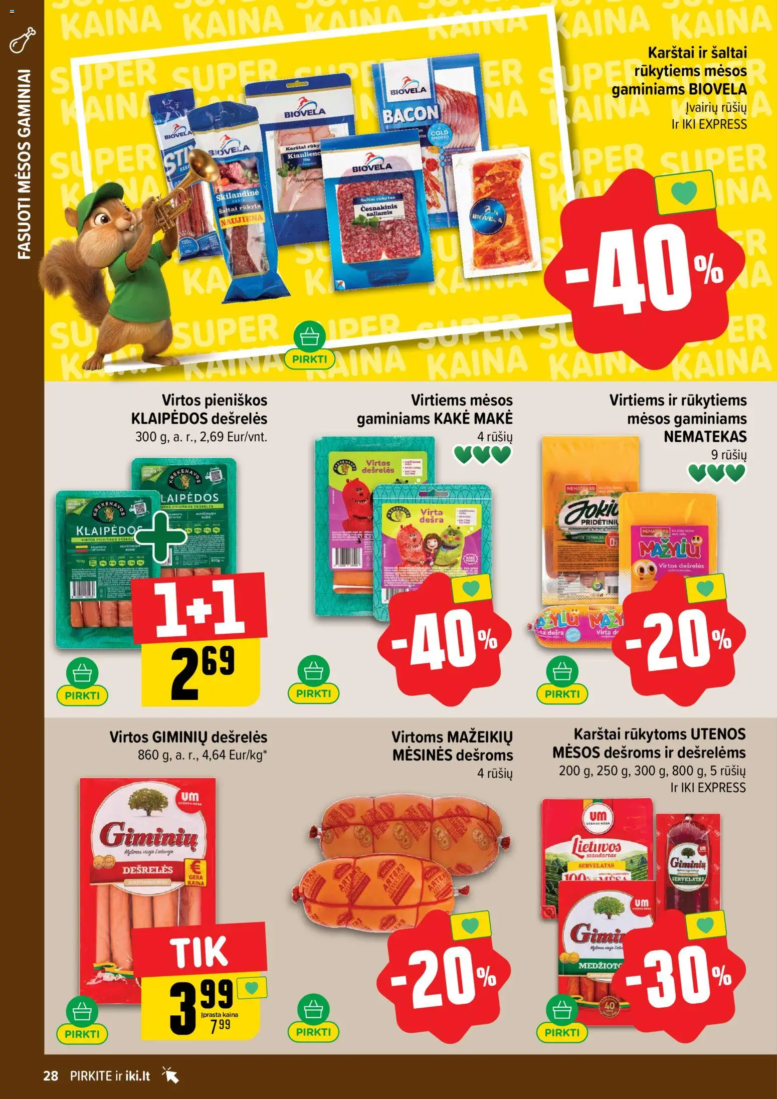 IKI akcijos nuo 02.03.2026 | Puslapis: 28 | Prekių: Dešrelės, Saliamis, Dešra
