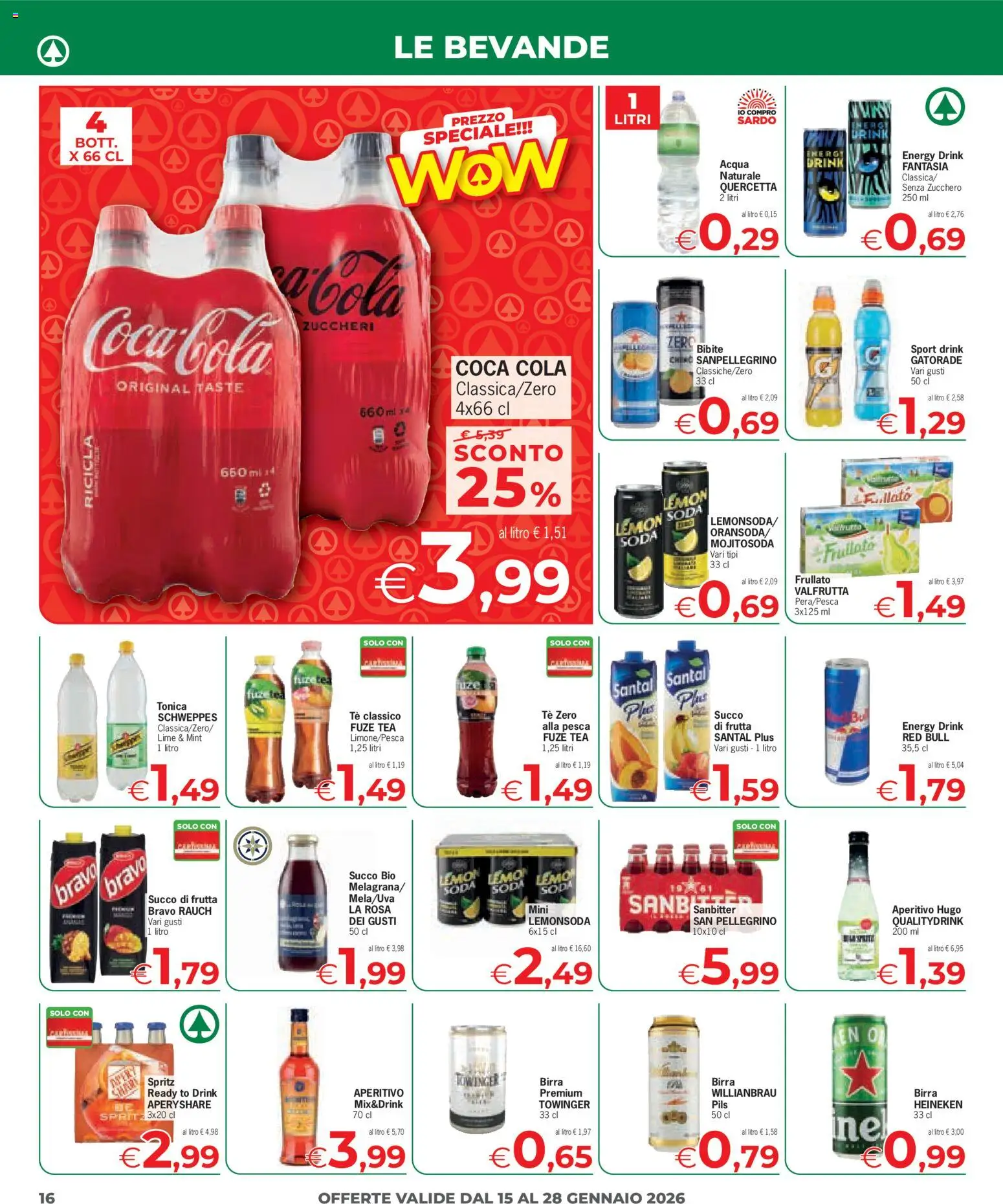 Volantino Eurospar del 15.01.2026 | Pagina: 16 | Prodotti: Birra, Acqua, Frutta, Heineken