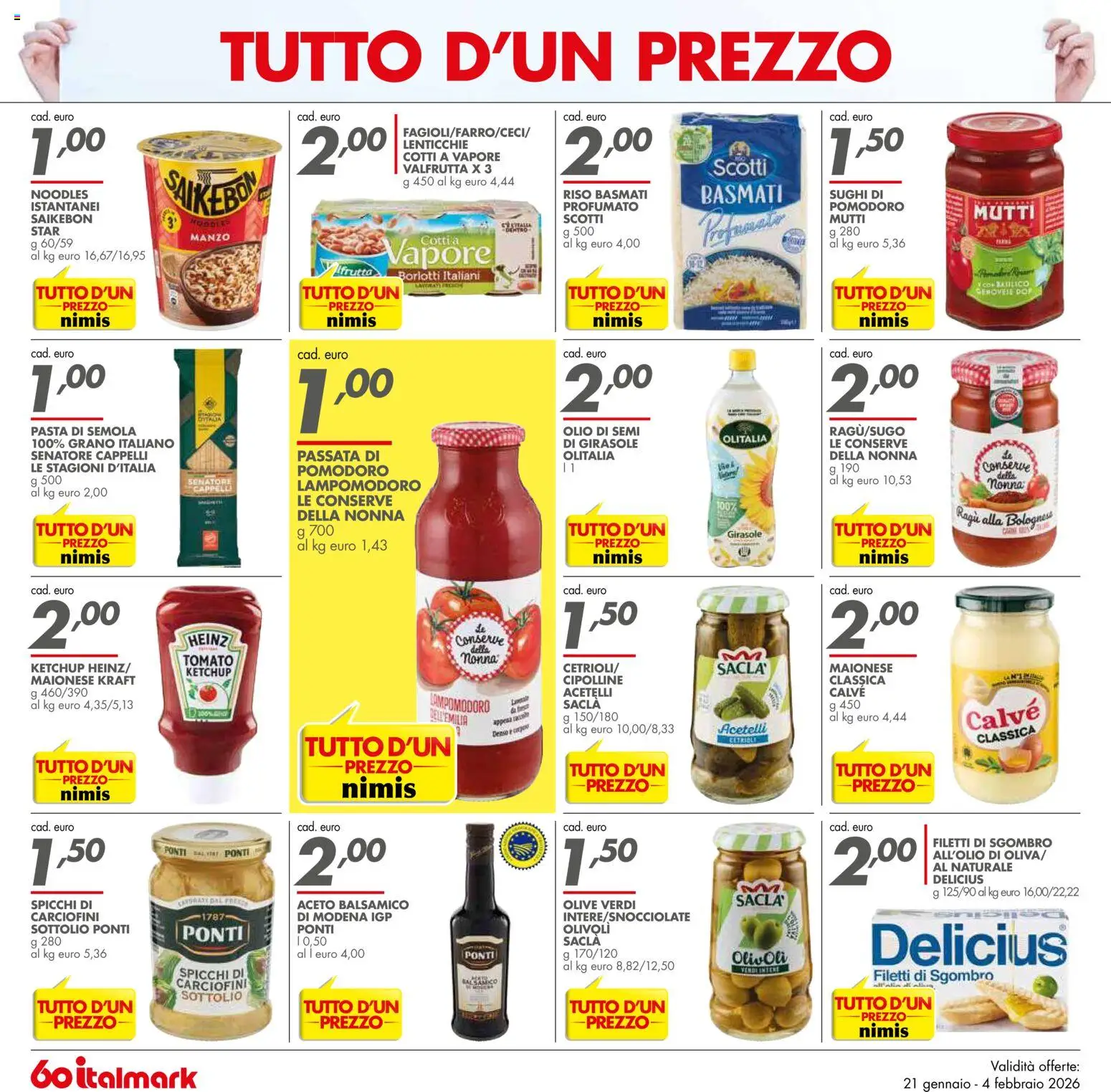 Volantino Italmark del 21.01.2026 | Pagina: 4 | Prodotti: Cetrioli, Maionese, Pomodoro, Cipolline