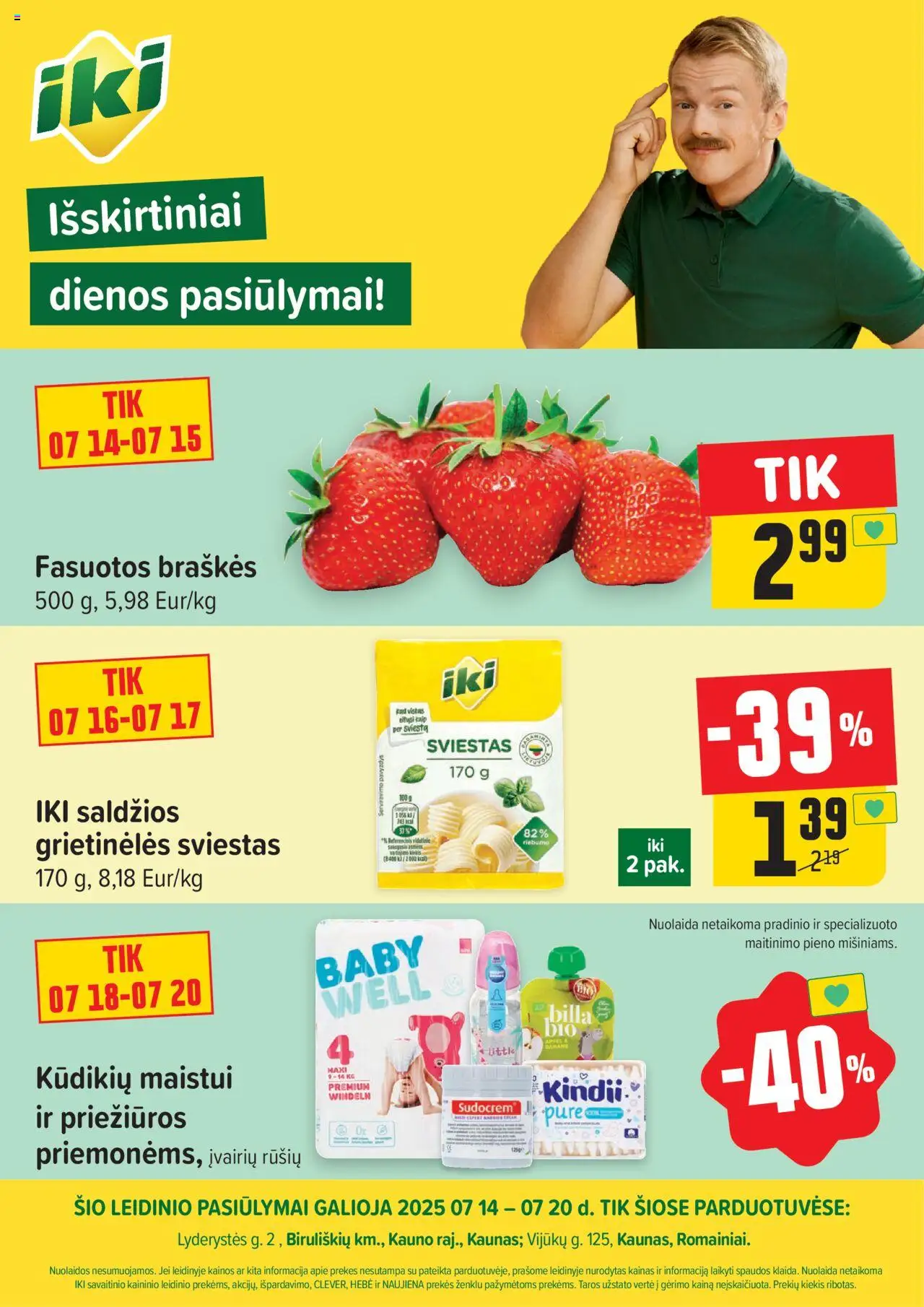 IKI - Leidinys - Specialūs pasiūlymai IKI Urban Hub ir IKI Vijūkai parduotuvės klientams│galioja nuo 14.07.2025 | Puslapis: 1 | Prekių: Sviestas, Braškės