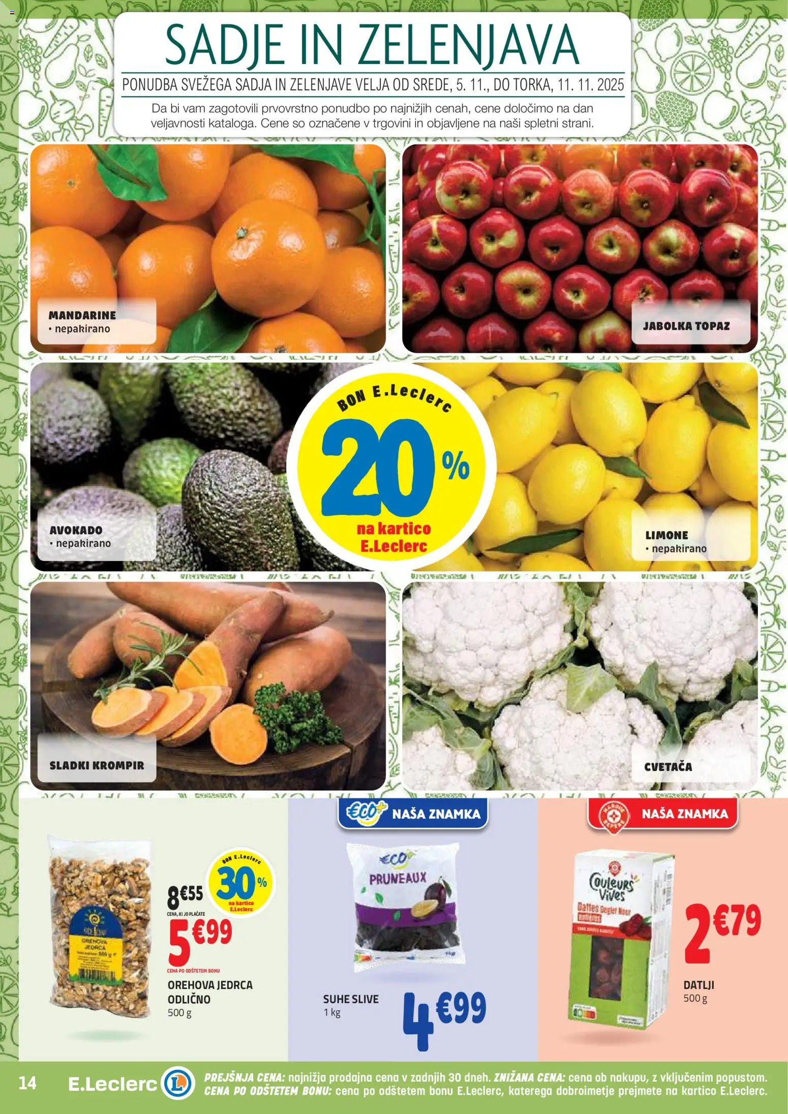 Novi E.leclerc katalog ponudbe – veljaven od 05.11.2025 | Stran: 14 | Izdelki: Jabolka, Mandarine, Krompir, Sadje