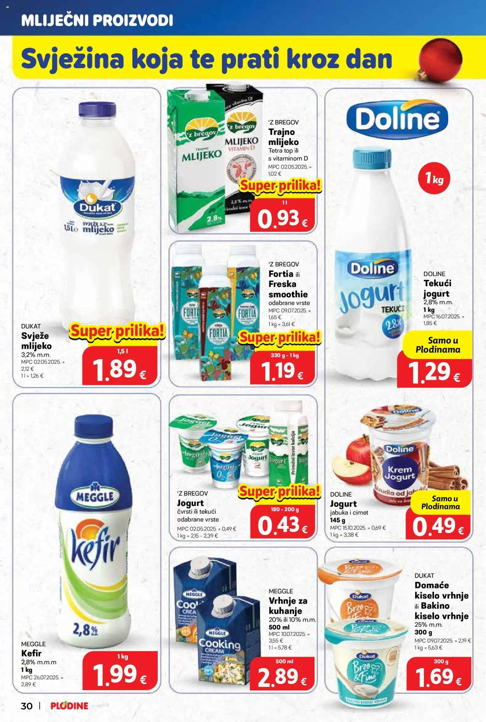 Plodine katalog | vrijedi od 03.12.2025 | Stranica: 30 | Proizvodi: Trajno mlijeko, Smoothie, Kefir, Jabuka