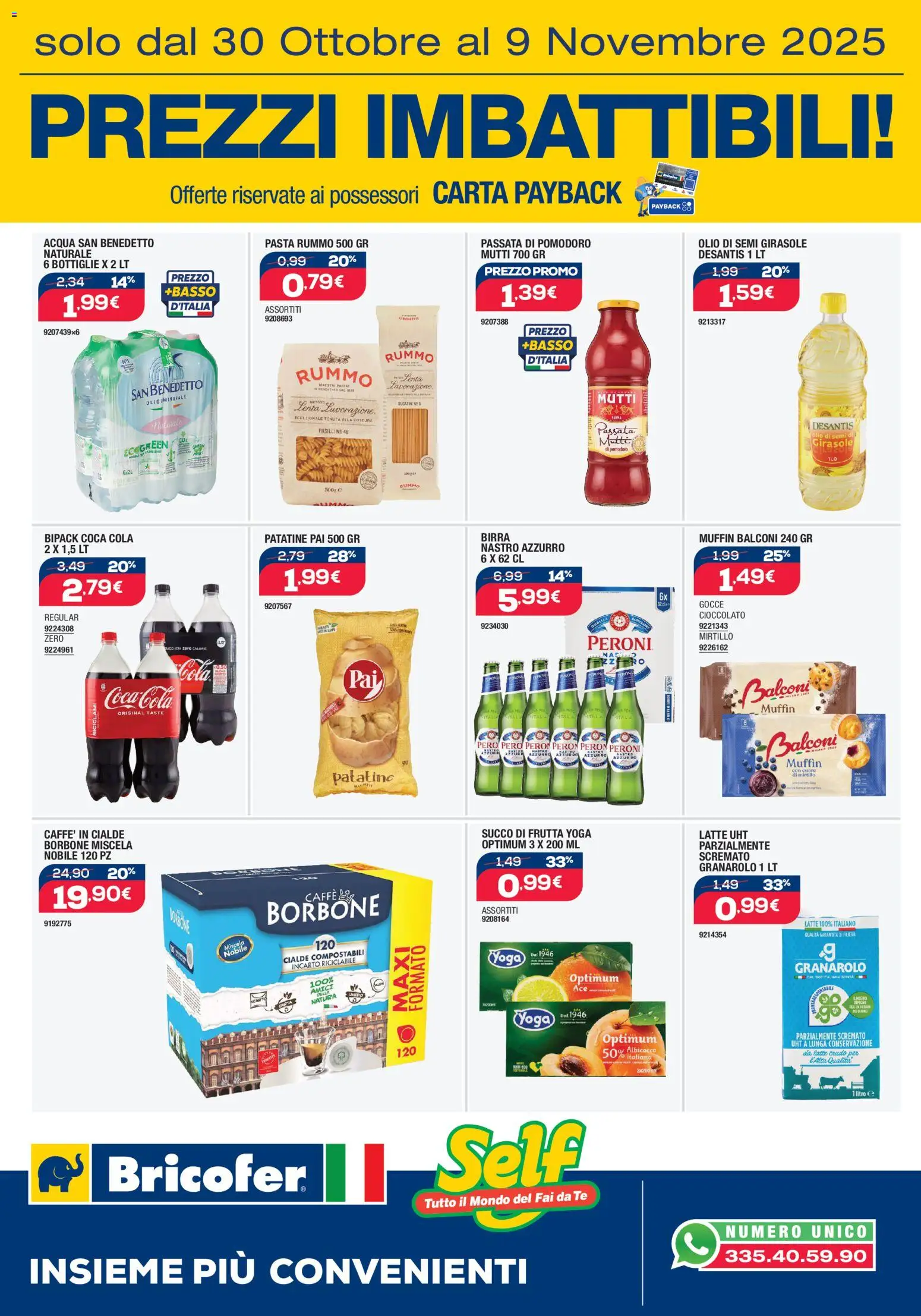 Volantino Bricofer del 30.10.2025 | Pagina: 13 | Prodotti: Cioccolato, Patatine, Olio, Passata di pomodoro