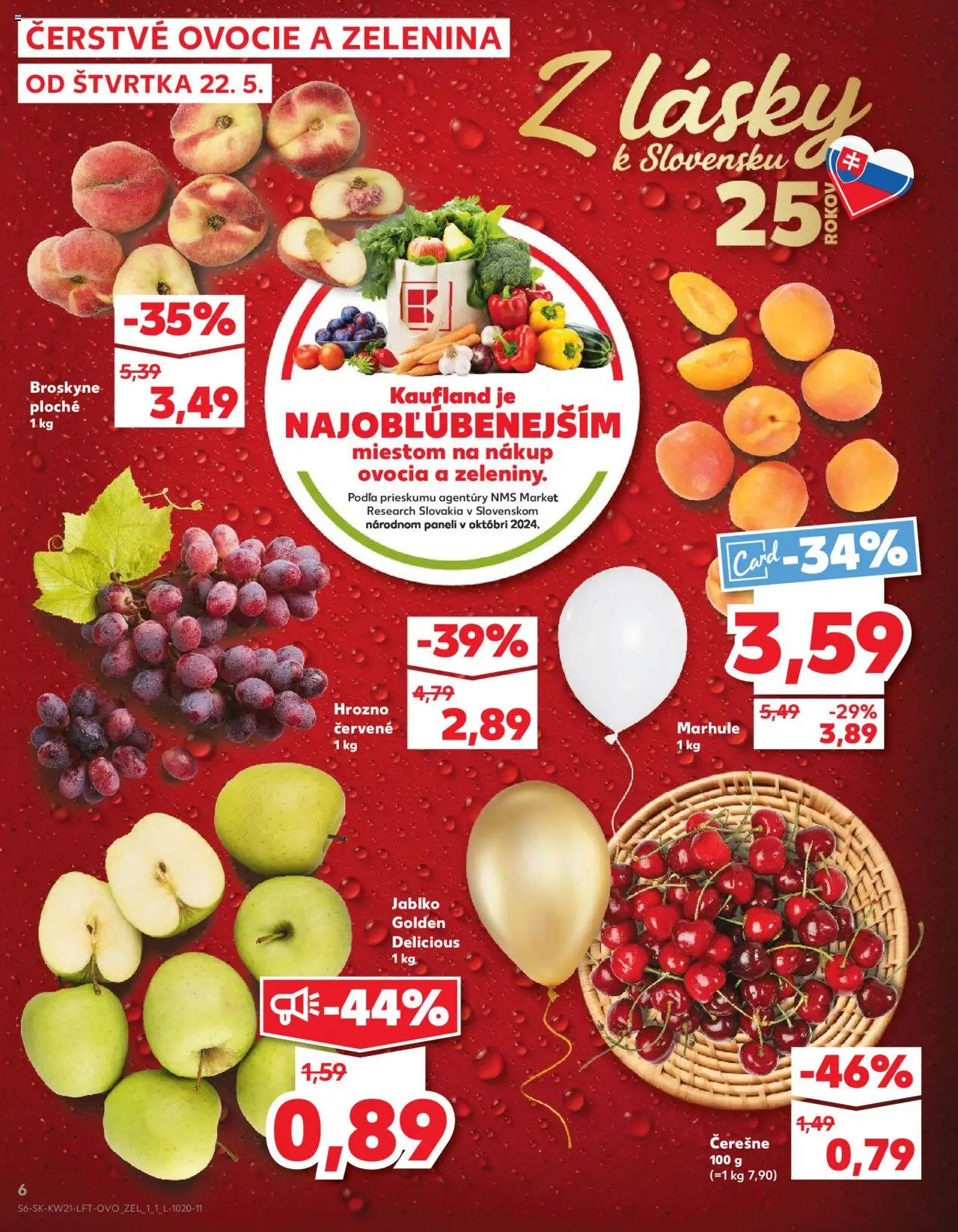 Nové Kaufland akcie – leták je platný od 22.05.2025 | Strana: 6 | Produkty: Apple, Čerešne, Marhule, Hrozno