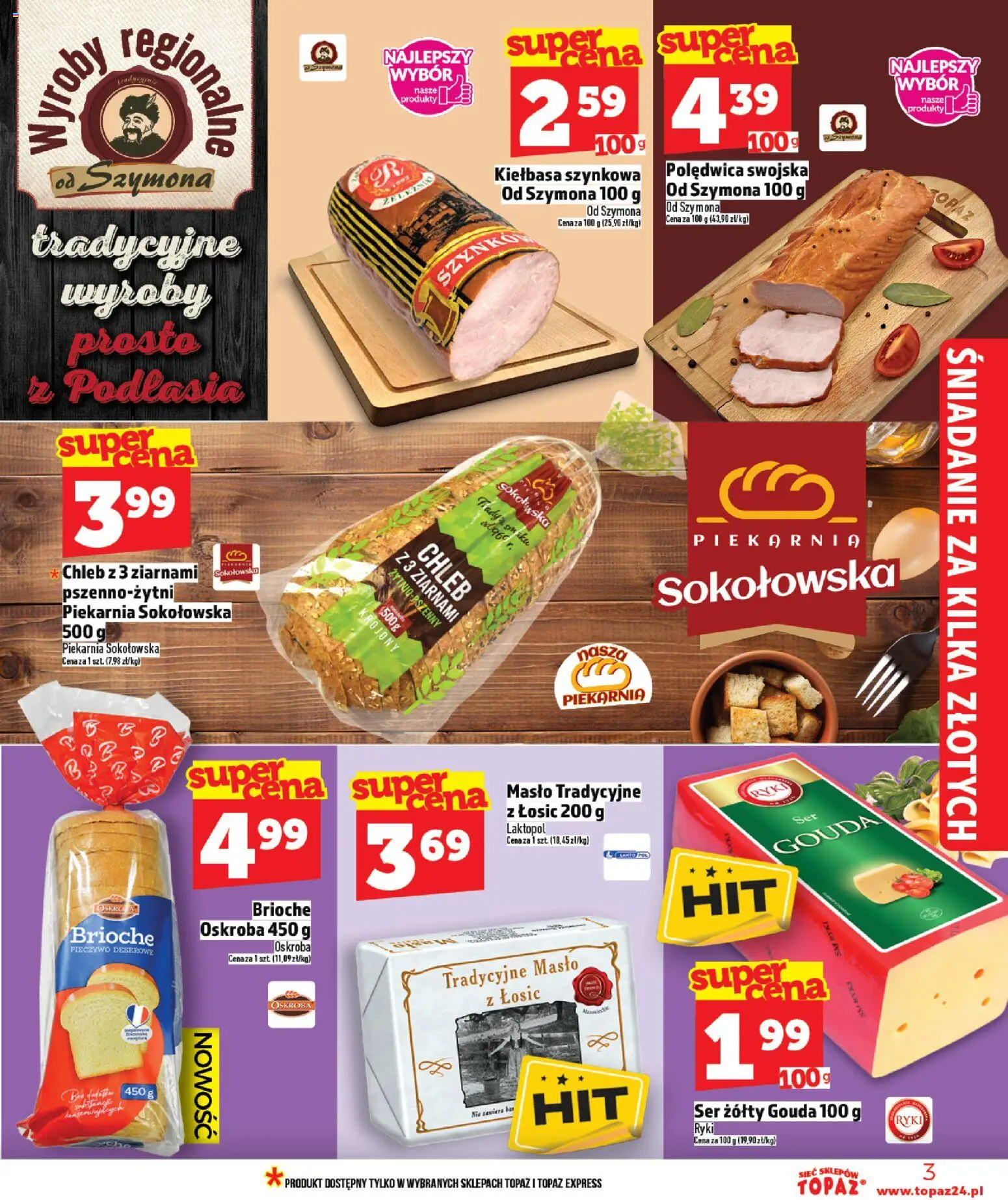 Topaz Gazetka od 22.01.2026 | Strona: 3 | Produkty: Kiełbasa, Pieczywo, Ser żółty, Chleb