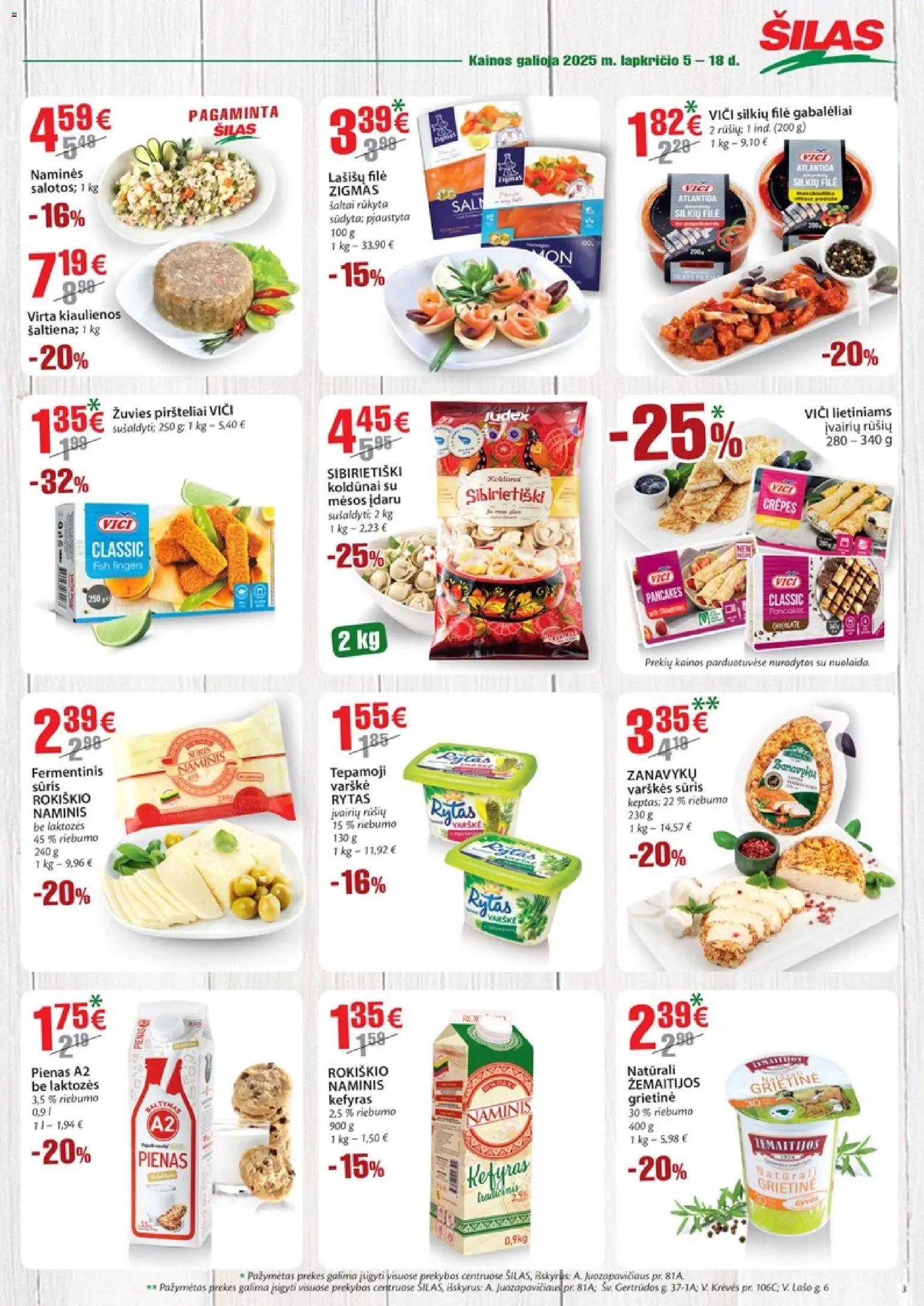 Šilas akcijos nuo 05.11.2025 | Puslapis: 3 | Prekių: Varškės sūris, Kiaulienos, Sūris, Varškė