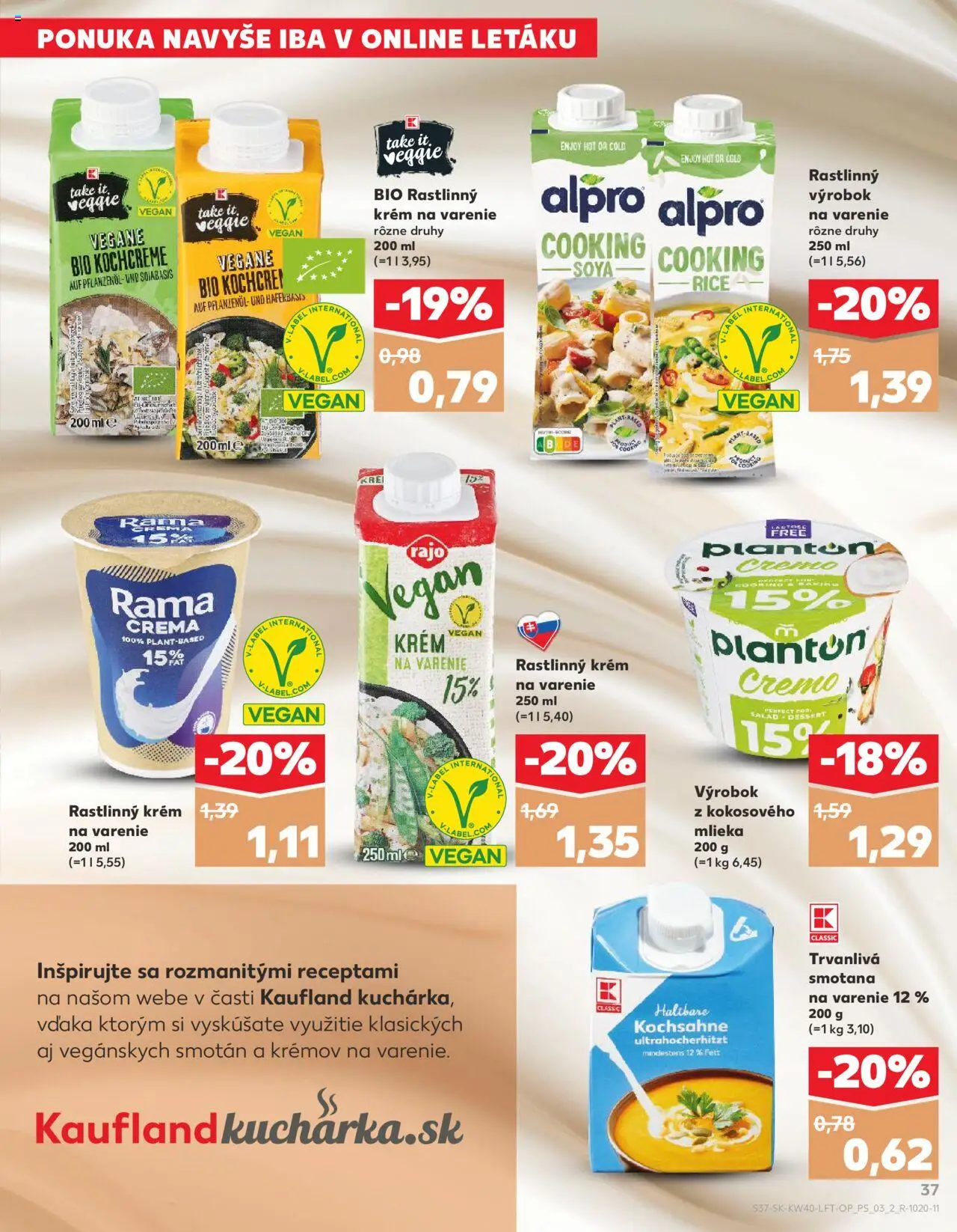 Nové Kaufland akcie – leták je platný od 02.10.2025 | Strana: 37 | Produkty: Smotana, Krém, Rama, Alpro
