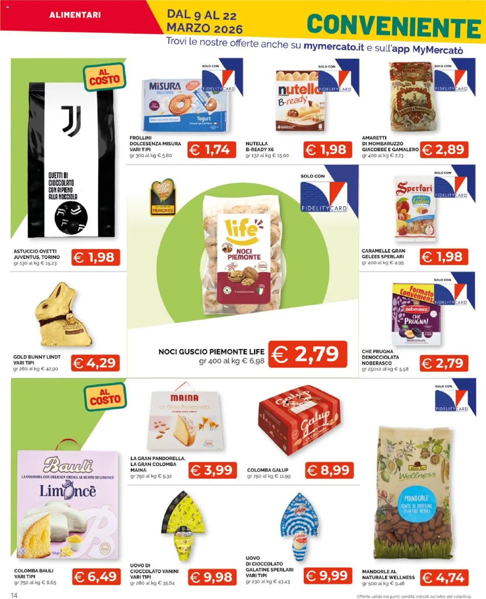 Volantino Mercatò del 09.03.2026 | Pagina: 14 | Prodotti: Yogurt, Noci, Mandorle, Astuccio