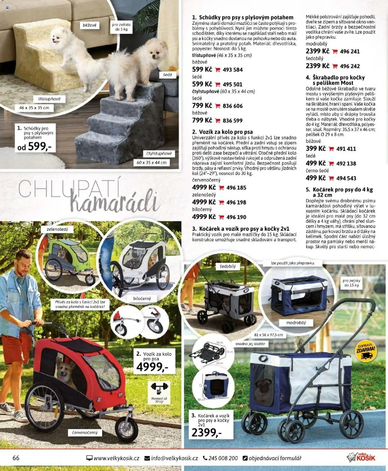 Velký Košík katalog září od 01.09.2025 | Strana: 66 | Produkty: Škrabadlo pro kočky, Mošt, Kolo, Kočárek