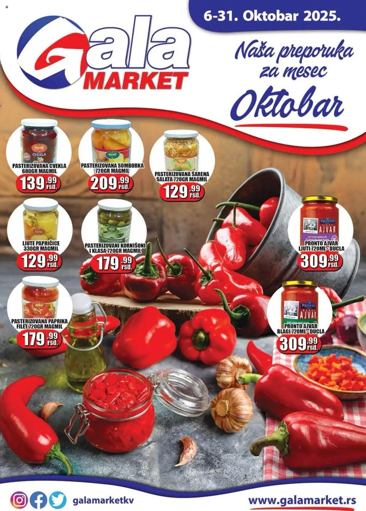 Gala MARKET katalog - važi od 06.10.2025 | Strana: 1 | Proizvode: Ajvar, Salata, Cvekla, Pronto