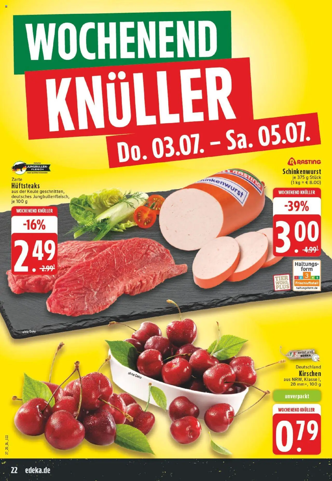Edeka prospekt Mönchengladbach	 - gültig ab dem 29.06.2025 | Seite: 22 | Produkte: Kirschen, Steak, Fleisch