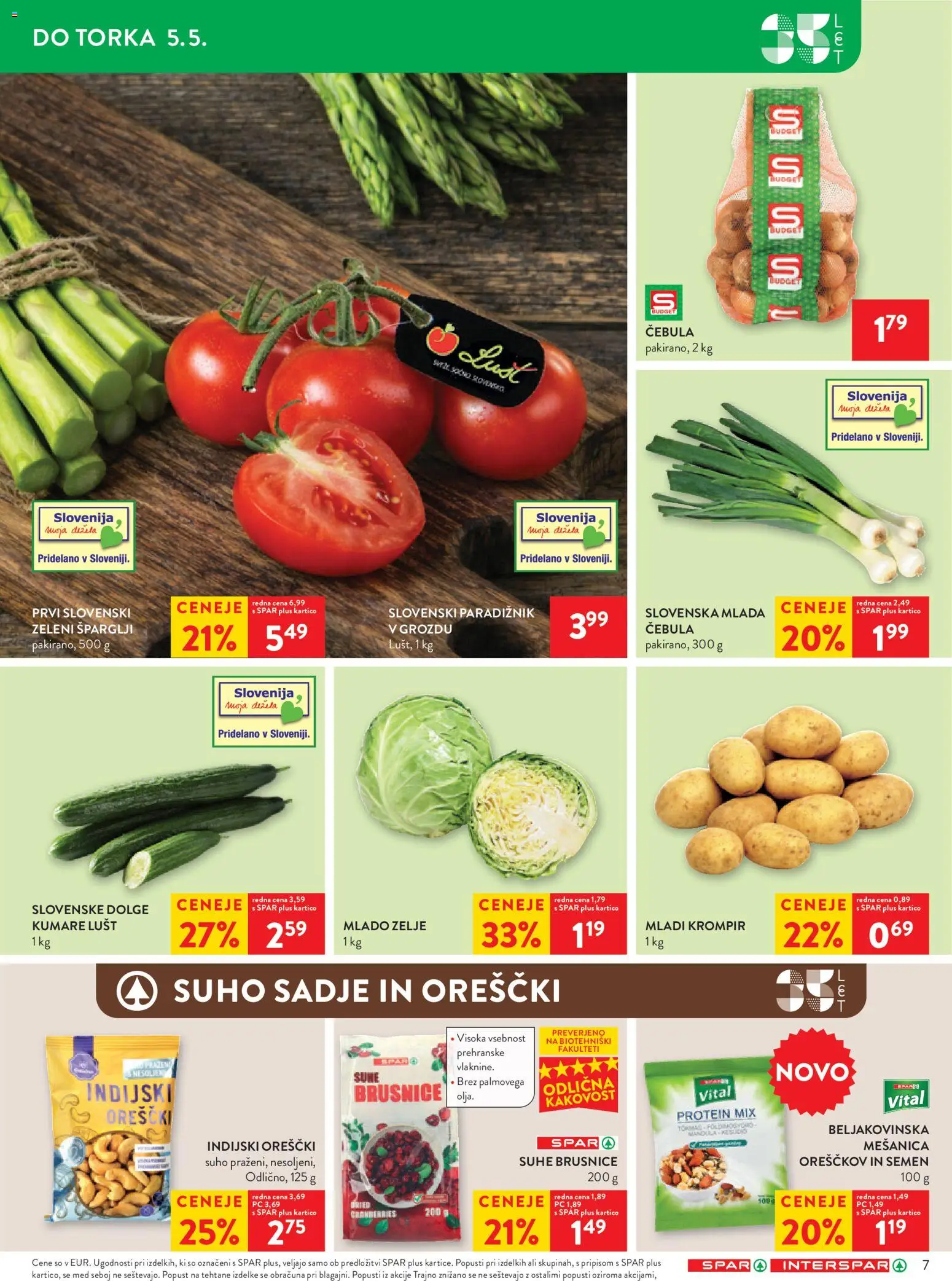 Novi Spar katalog ponudbe – veljaven od 29.04.2026 | Stran: 7 | Izdelki: Suho sadje, Paradiznik, Orescki, Zelje