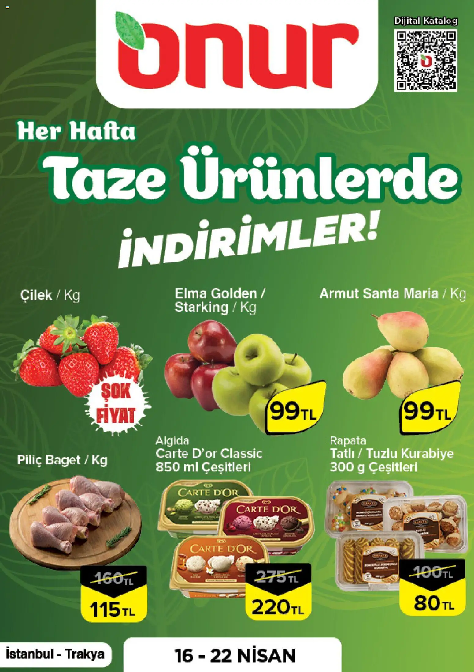Onur Market - Taze Ürünlerde İndirimler - İstanbul & Trakya - 16.04.2026 tarihinden itibaren geçerlidir | Sayfa: 1 | Ürünler: Elma, Çilek, Kurabiye, Armut