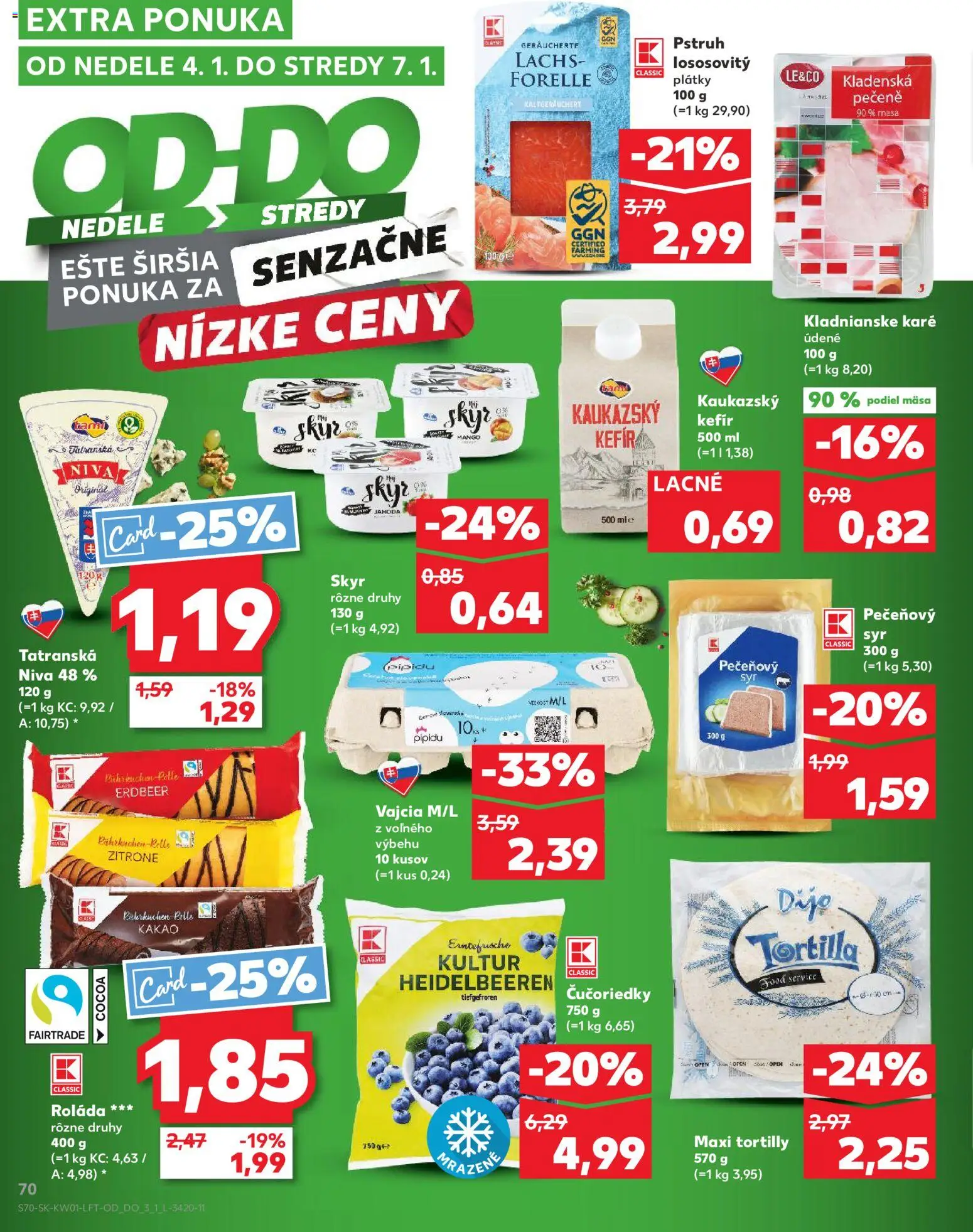 Kaufland SK akciós ujság - amely érvényes a következő dátumtól: 02.01.2026 | Oldal: 70 | Termékek: Tortilla, Kefir, Mangó