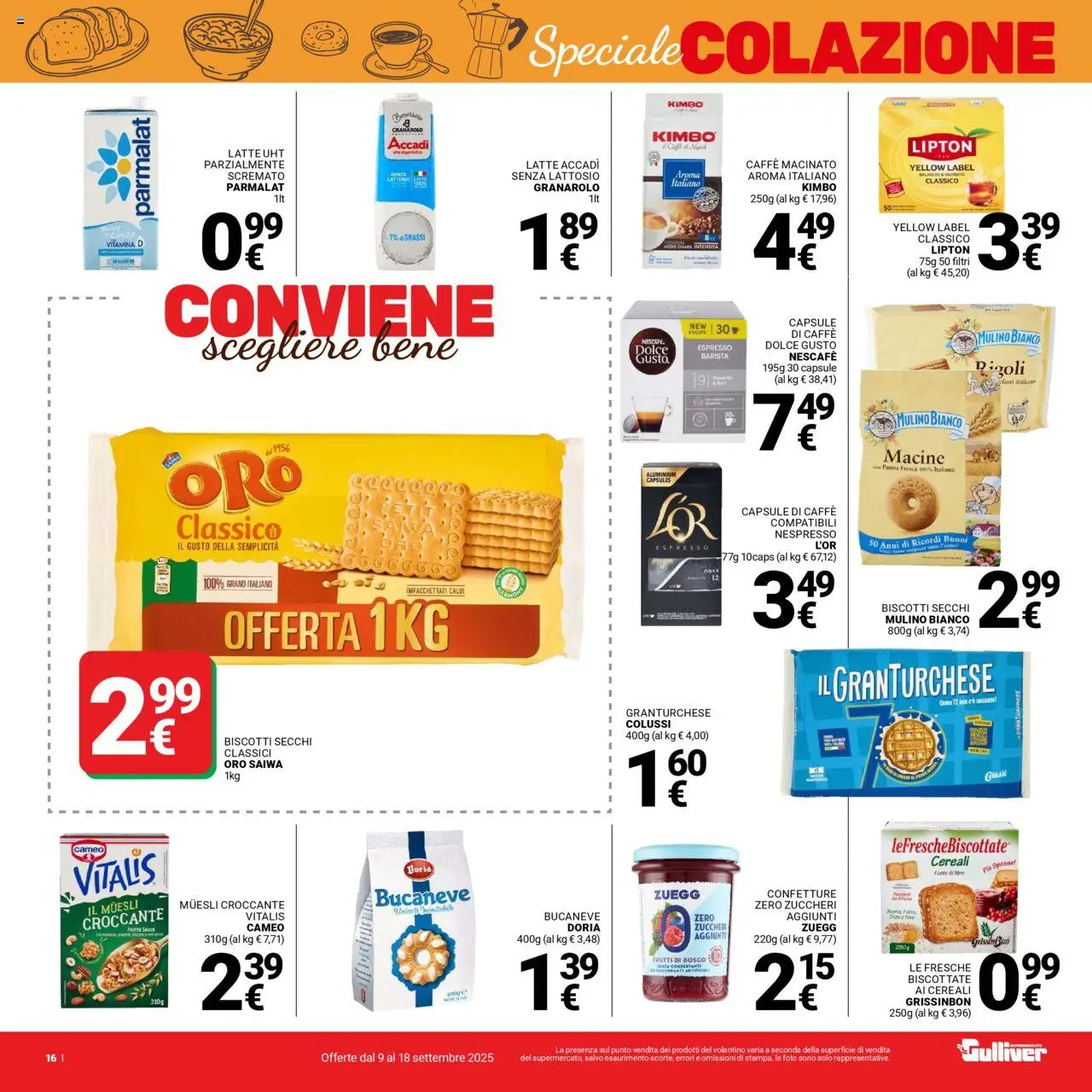 Volantino Gulliver del 09.09.2025 | Pagina: 16 | Prodotti: Muesli, Tè, Cereali, Latte