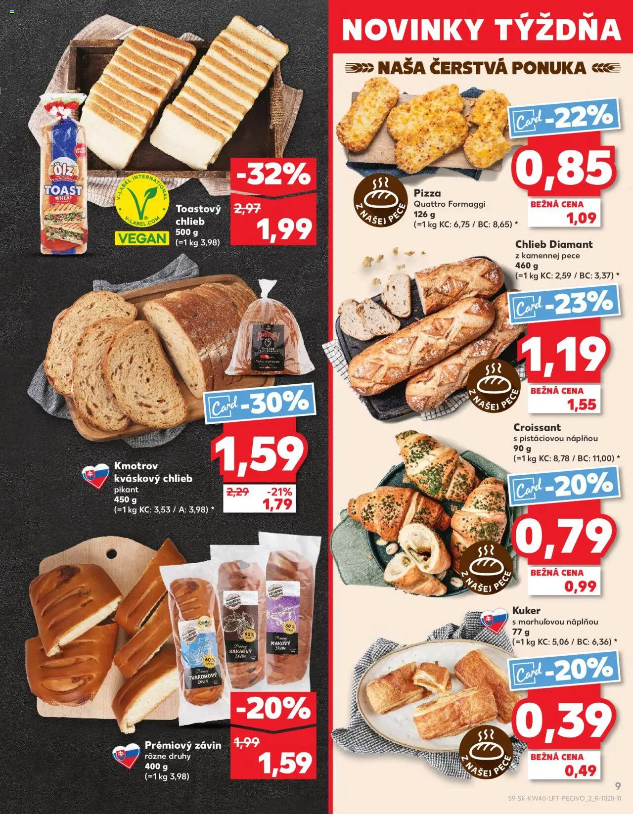 Nové Kaufland akcie – leták je platný od 02.10.2025 | Strana: 9 | Produkty: Chlieb, Pizza, Croissant, Závin
