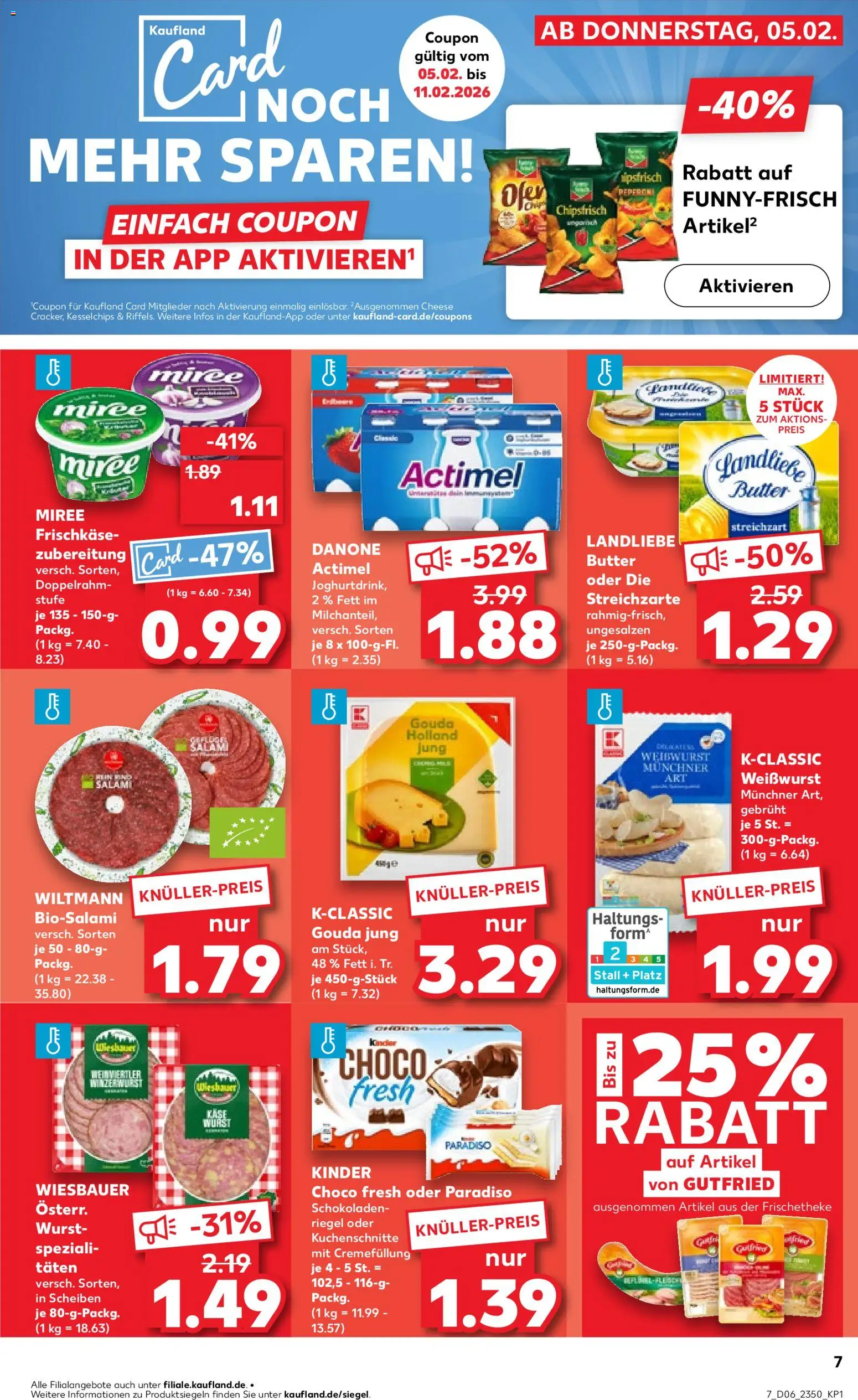 Kaufland prospekt Völklingen	 – gültig ab 05.02.2026 | Seite: 7 | Produkte: Actimel, Gouda, Wurst, Salami