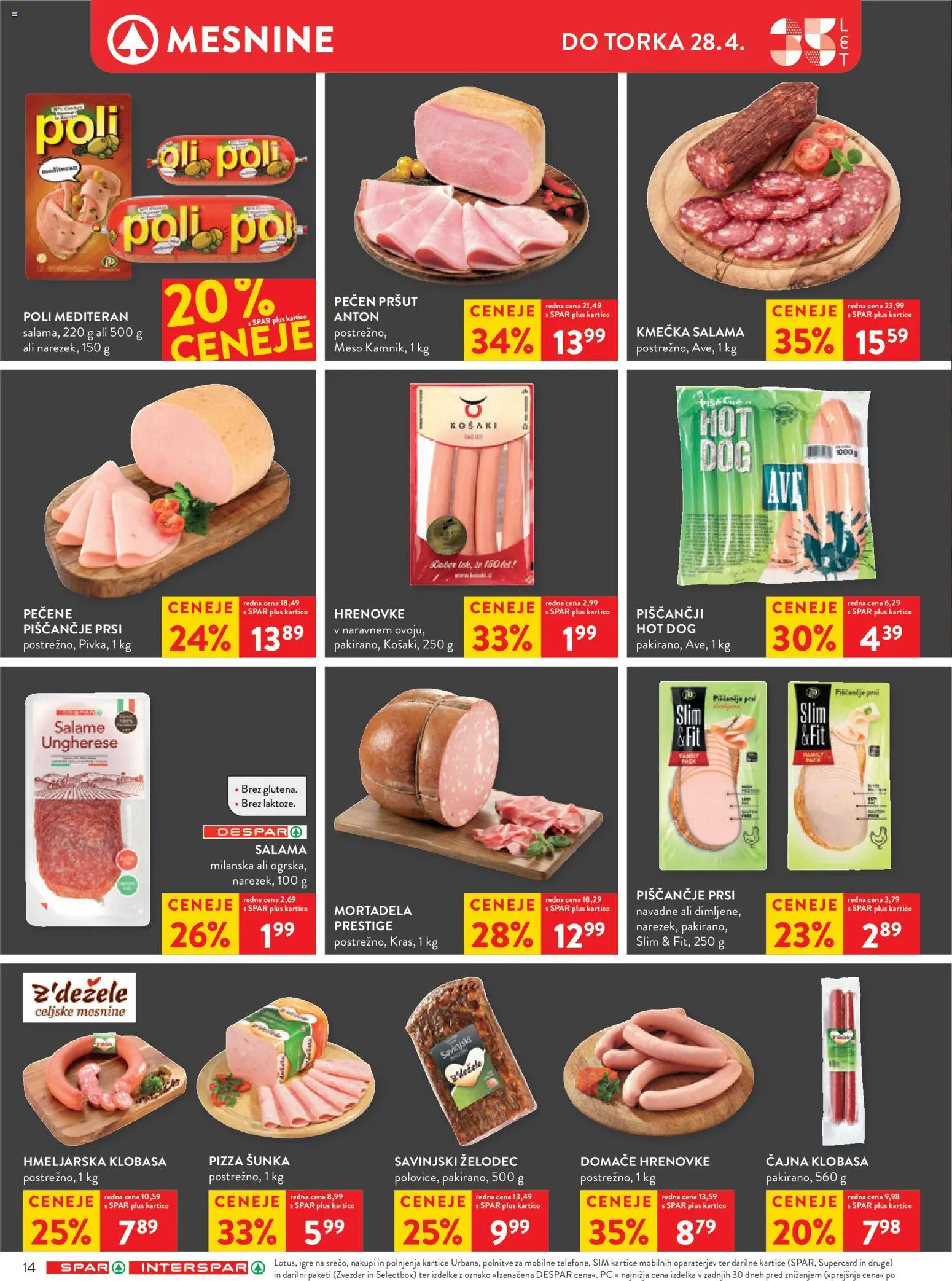 Novi Spar katalog ponudbe – veljaven od 22.04.2026 | Stran: 15 | Izdelki: Hrenovke, Mortadela, Salama, Sunka