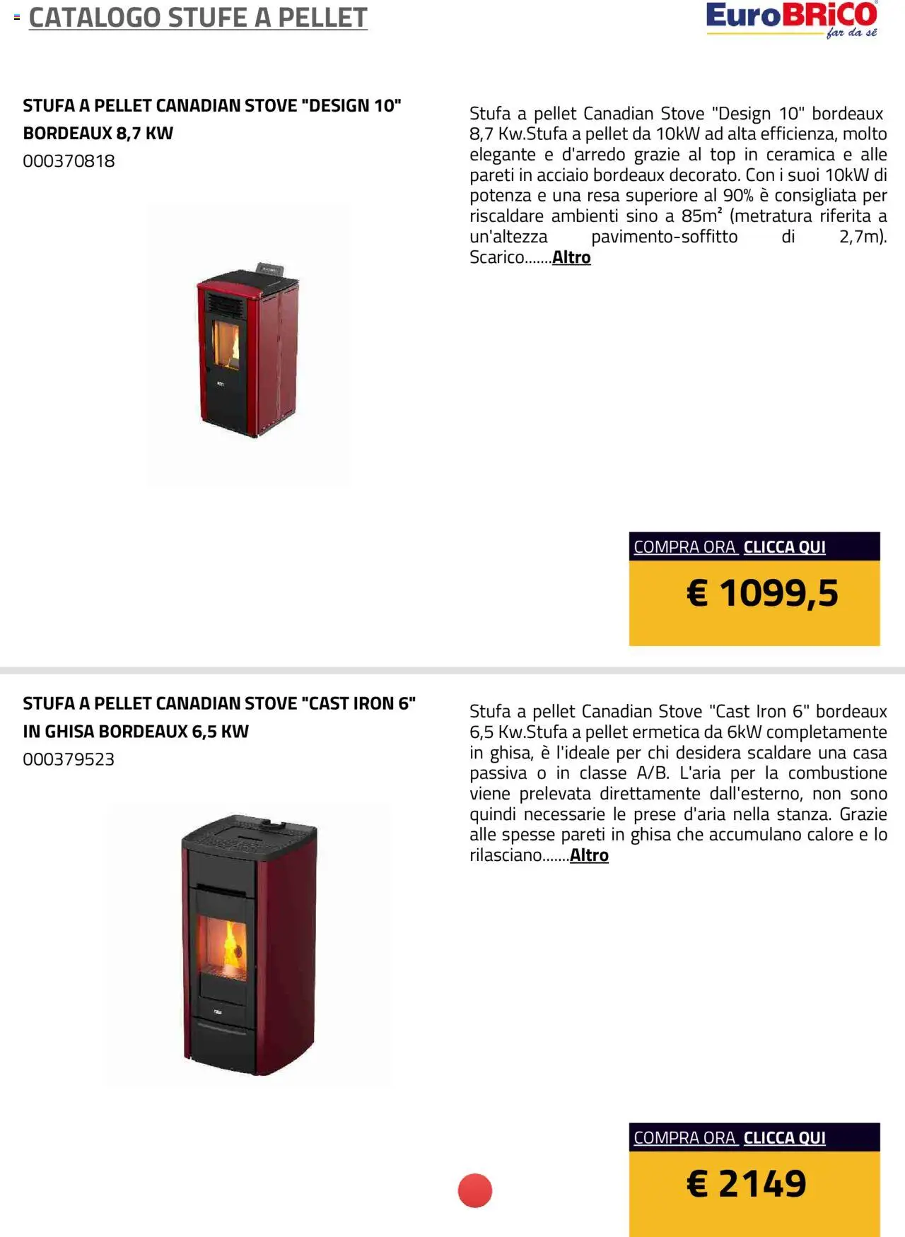 Volantino Eurobrico del 23.07.2025 | Pagina: 16 | Prodotti: Pellet, Stufa a pellet, Stufa, Top