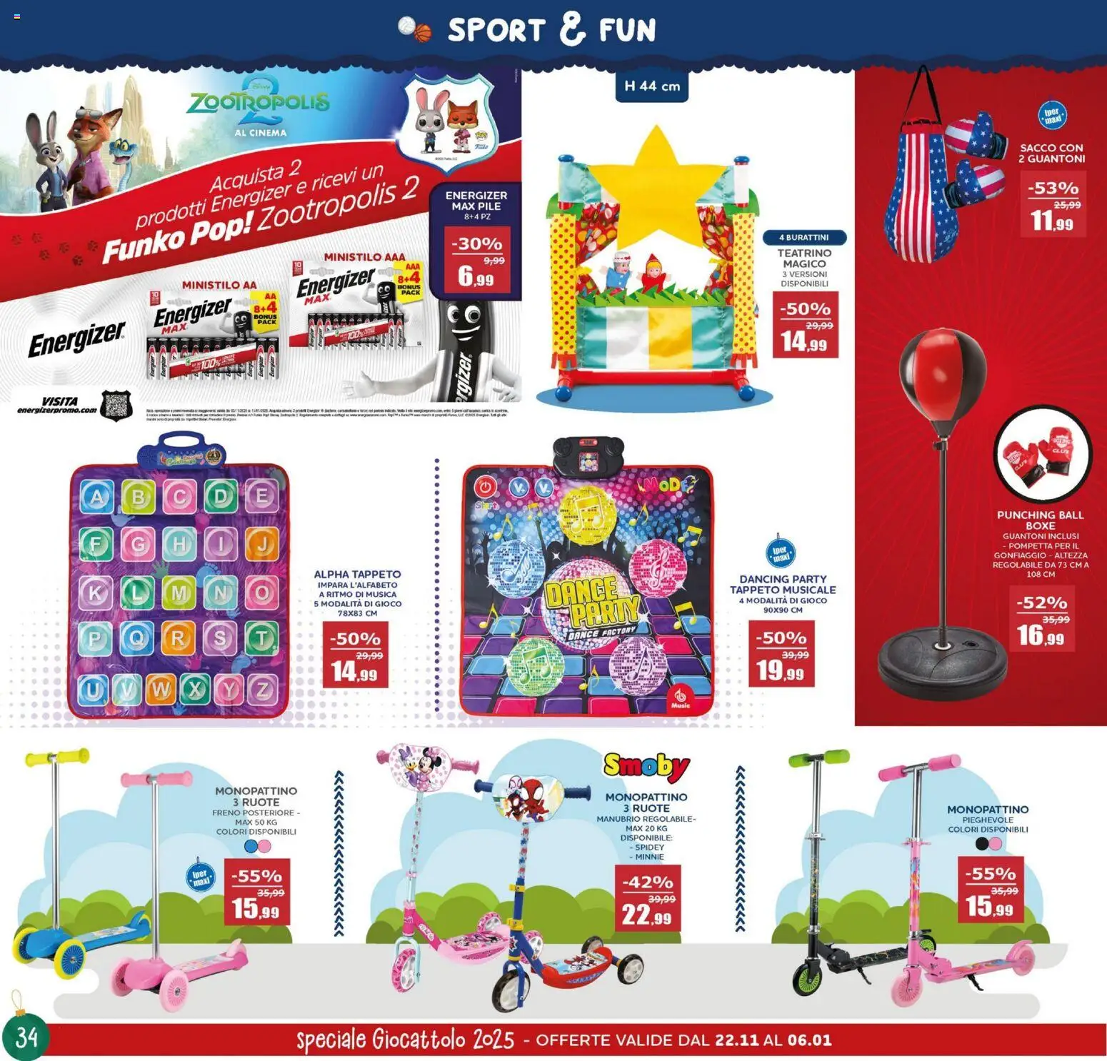Volantino Happy Casa del 22.11.2025 | Pagina: 34 | Prodotti: Pile, Monopattino, Gioco, Tappeto
