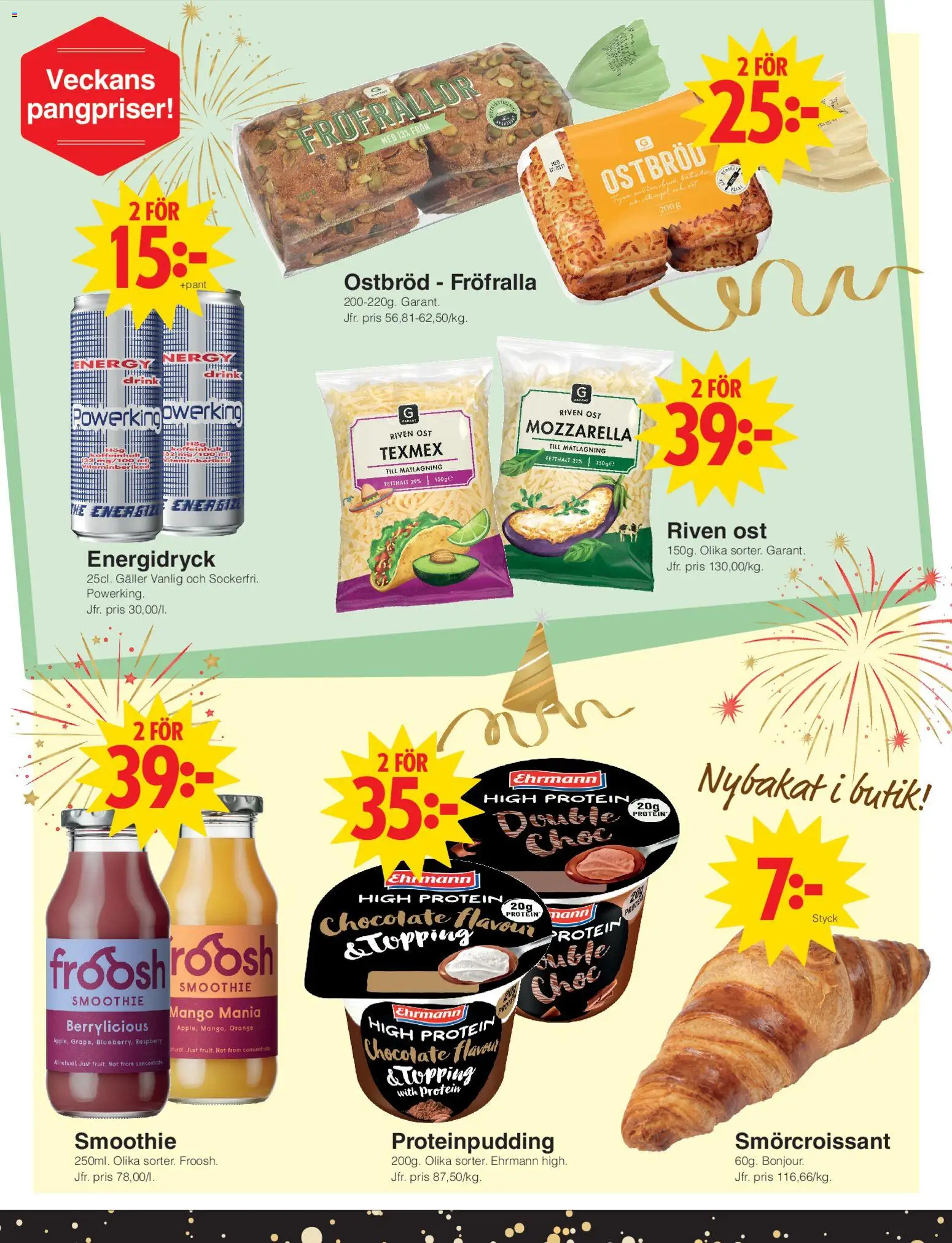 Matöppet reklamblad aktuell från 29.12.2025 | Sida: 2 | Produkter: Proteinpudding, Galler, Riven ost, Ost