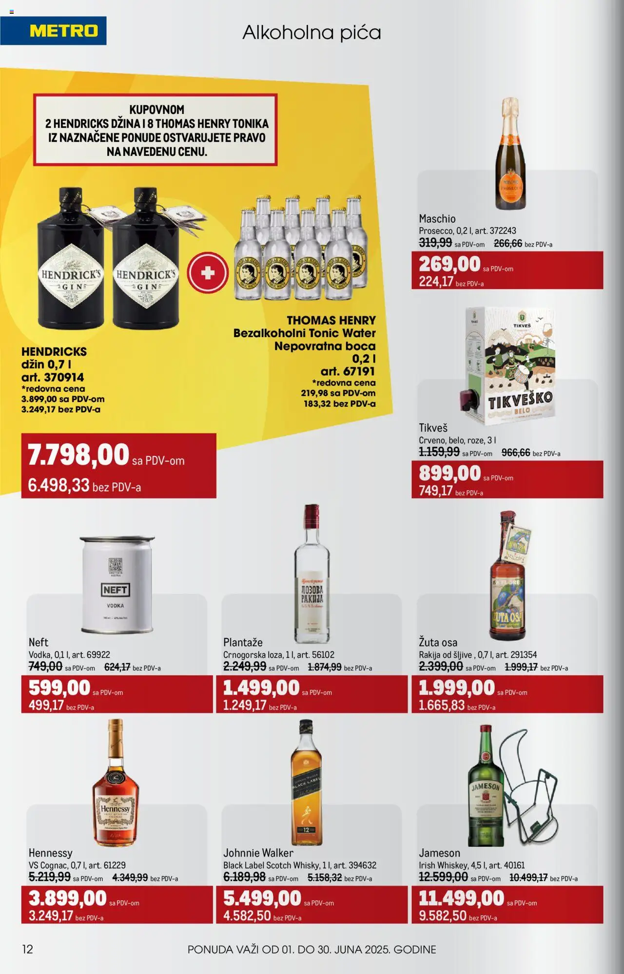 Metro katalog - važi od 01.06.2025 | Strana: 12 | Proizvode: Jameson, Rakija, Vodka, Pica