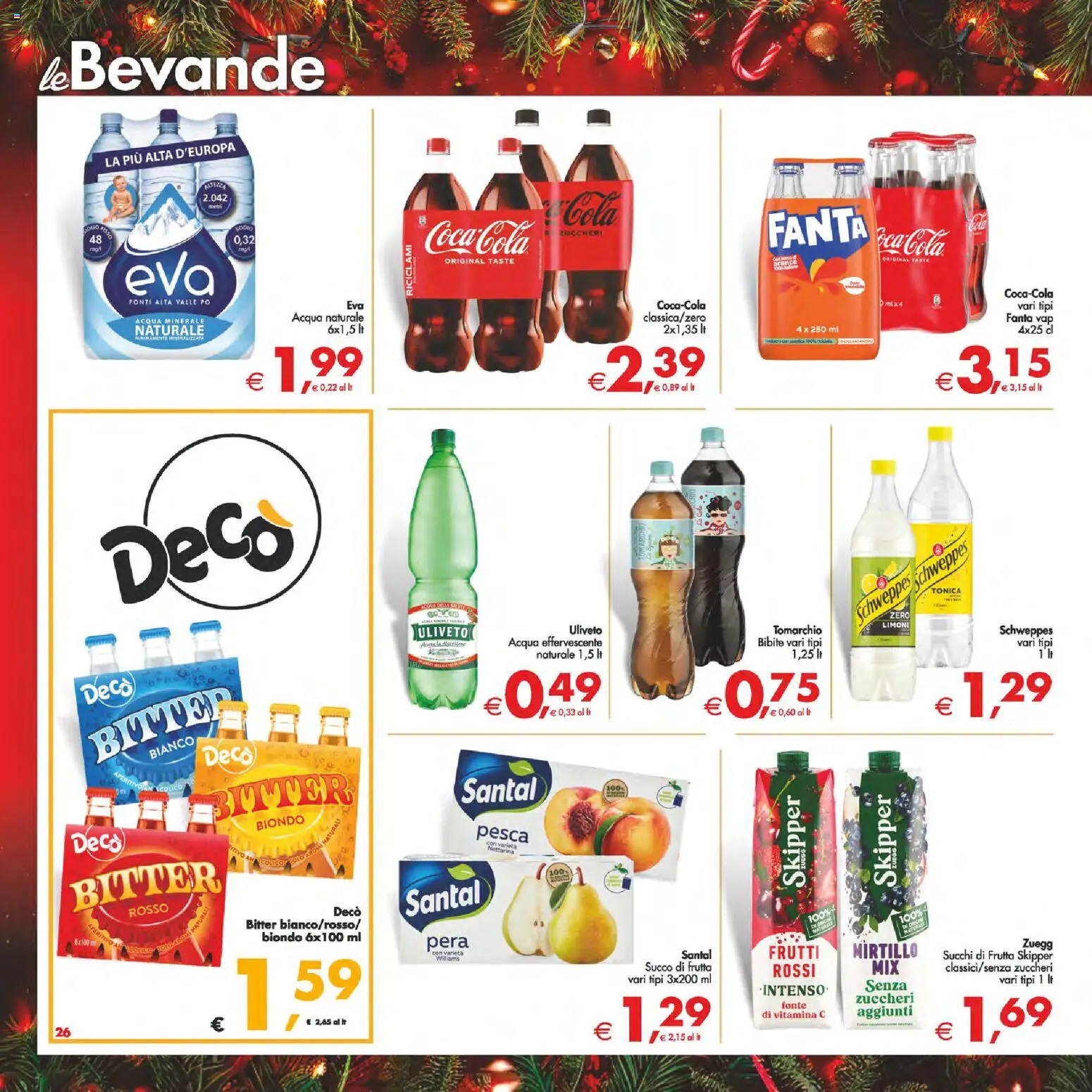 Volantino Decò del 16.12.2025 | Pagina: 26 | Prodotti: Acqua, Acqua naturale, Fanta, Succo di frutta