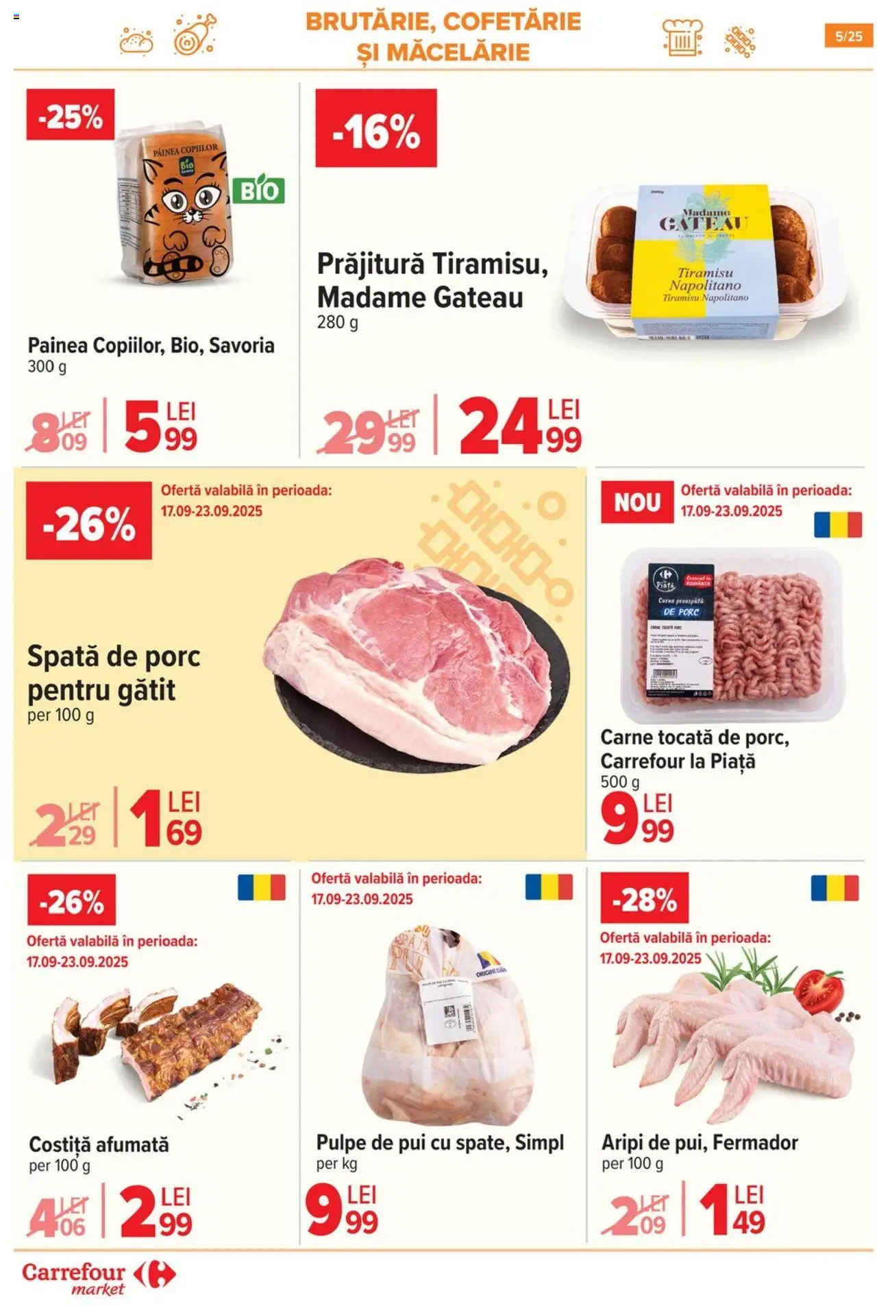 Noul catalog Carrefour – valabil de la 17.09.2025 | Pagină: 5 | Produse: Hacıyatmaz Kedi Oyuncağı, Prăjitură, Tiramisu, Carne tocată