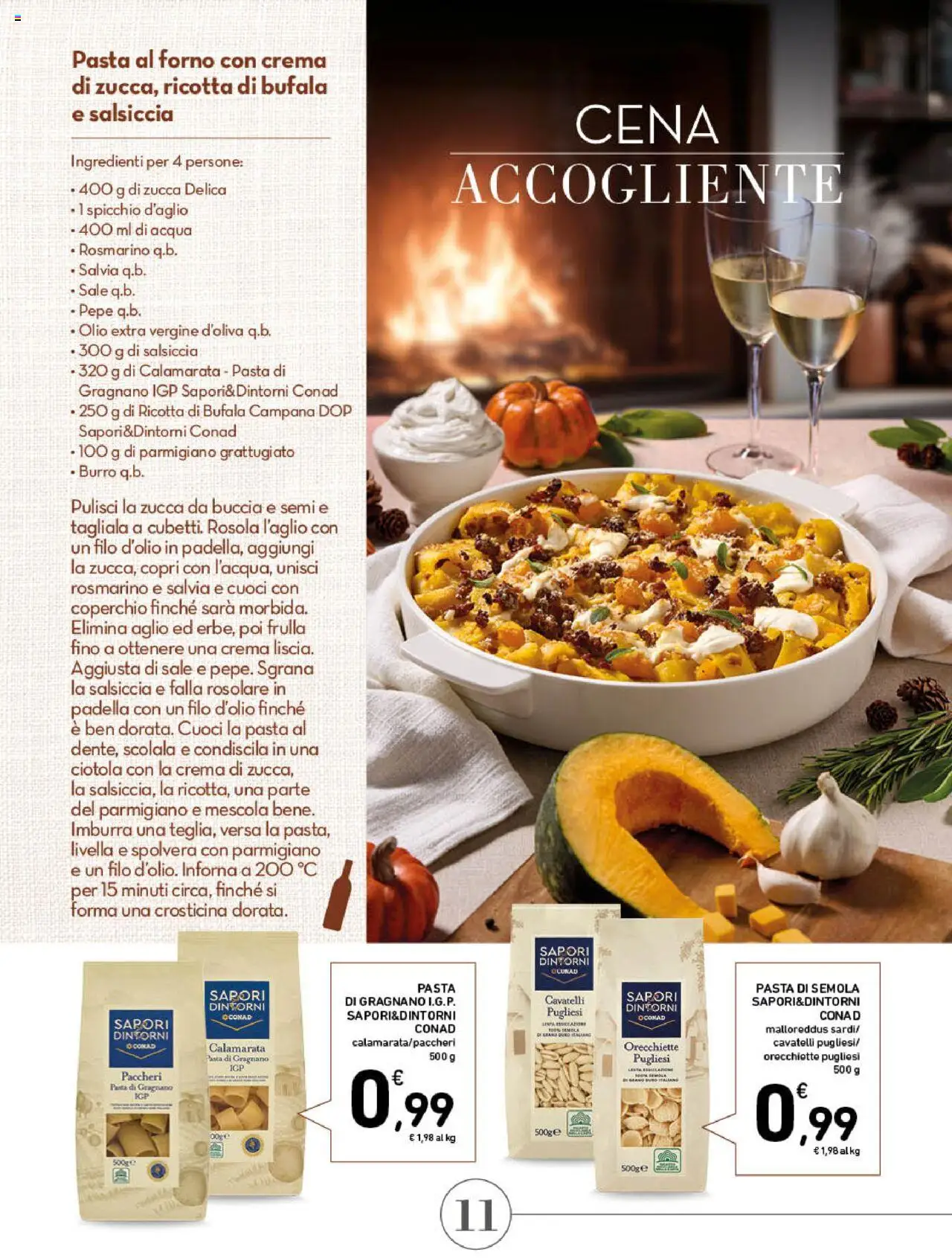 Volantino Spazio Conad del 22.10.2025 | Pagina: 11 | Prodotti: Pepe, Aglio, Paccheri, Parmigiano