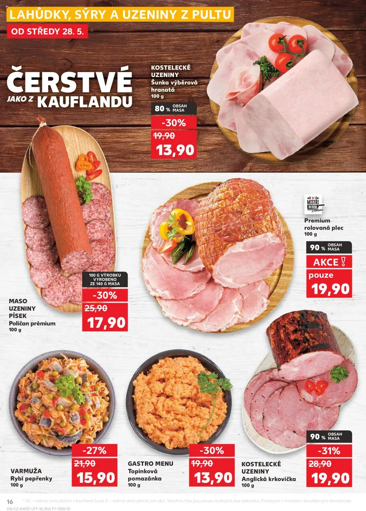 Kaufland leták - Praha 4 od 28.05.2025 | Strana: 16 | Produkty: Písek, Uzeniny, Pomazánka, Maso