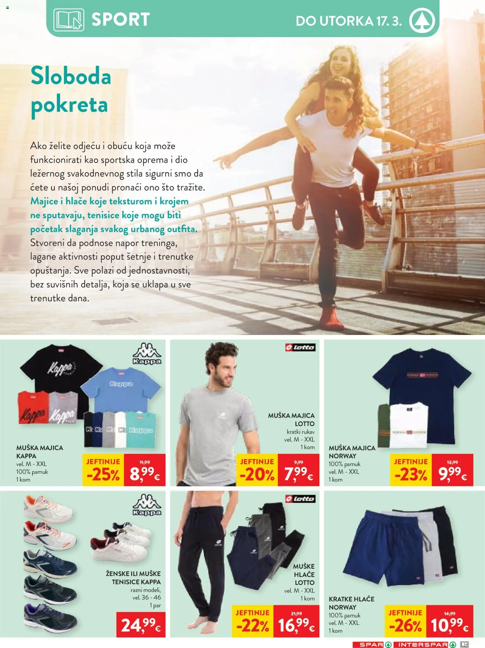 Spar katalog | vrijedi od 04.03.2026 | Stranica: 32 | Proizvodi: Majica, Hlače, Kratke hlače, Tenisice