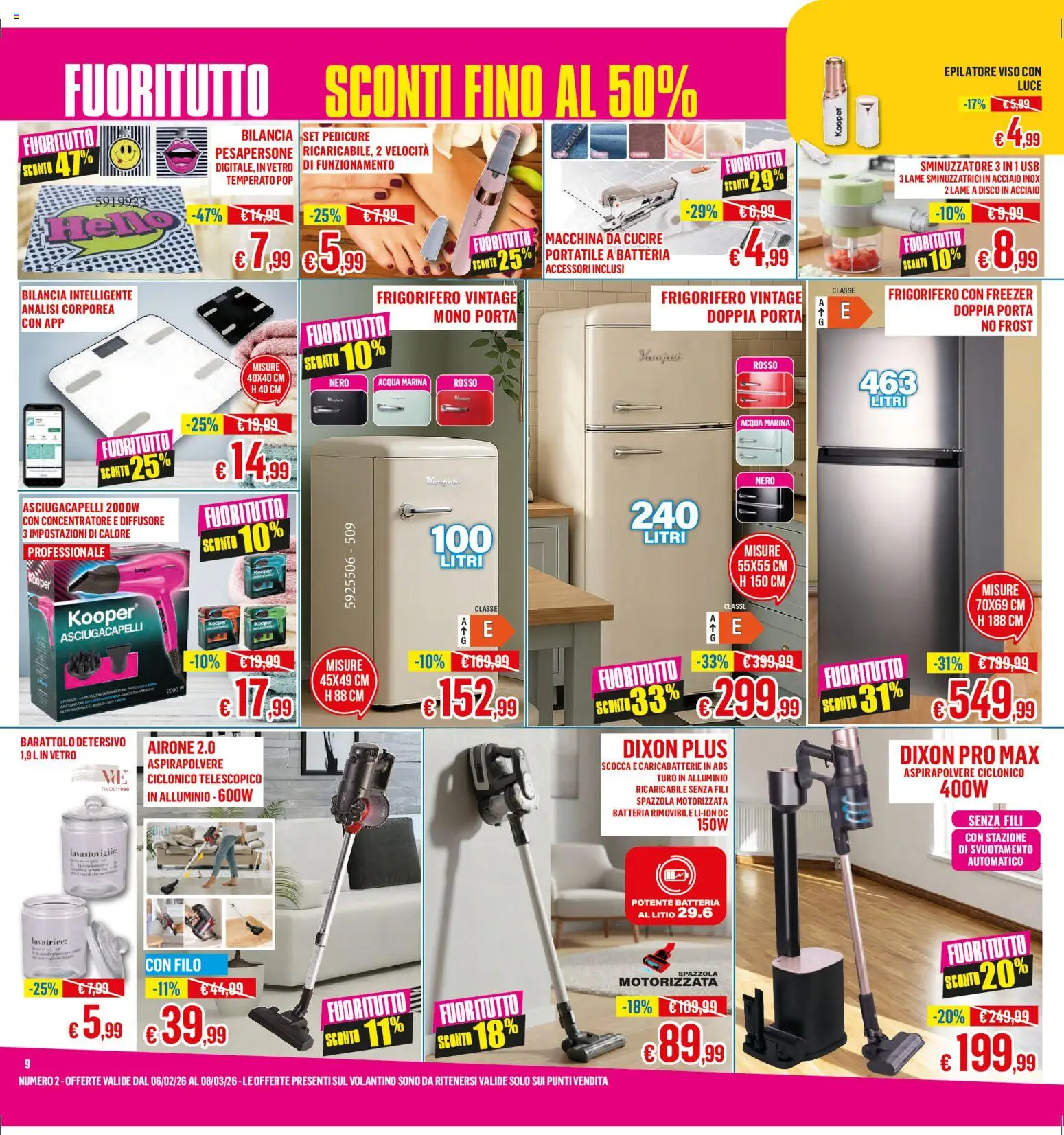 Volantino Satur del 06.02.2026 | Pagina: 9 | Prodotti: Tubo, Lavastoviglie, USB, Bilancia