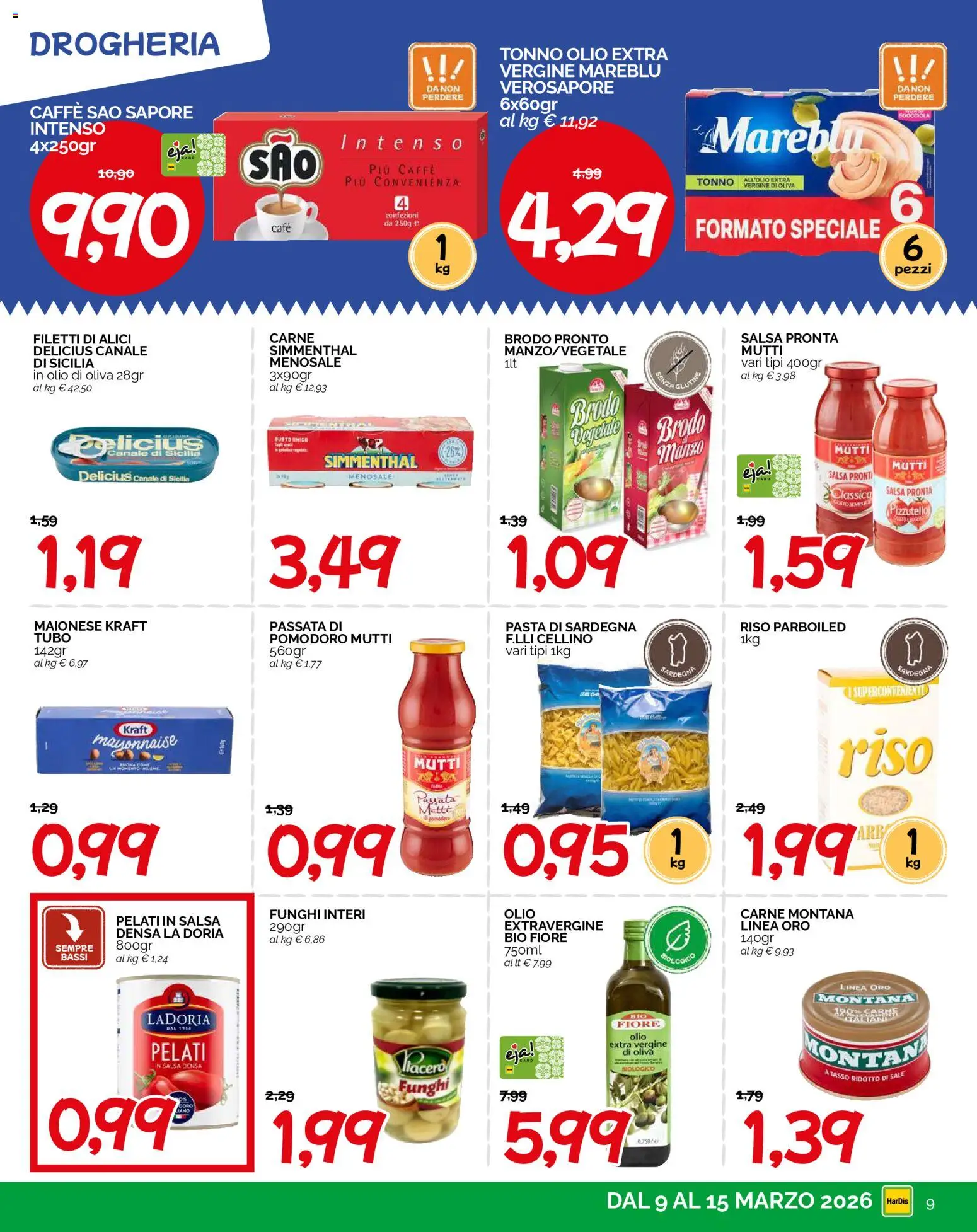 Volantino HarDis del 09.03.2026 | Pagina: 9 | Prodotti: Caffè, Salsa, Passata di pomodoro, Tonno
