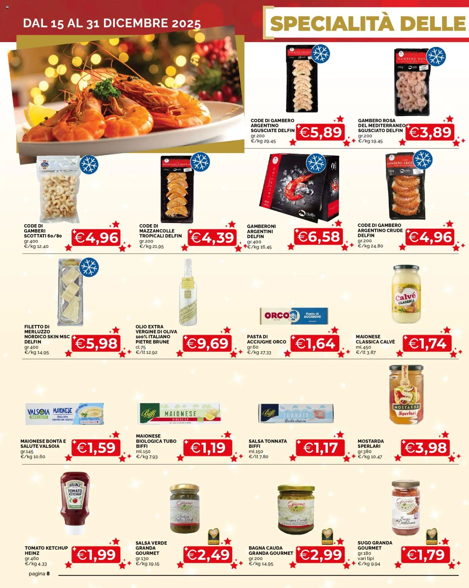 Volantino Mercatò del 15.12.2025 | Pagina: 8 | Prodotti: Gamberi, Ketchup, Salsa, Pasta